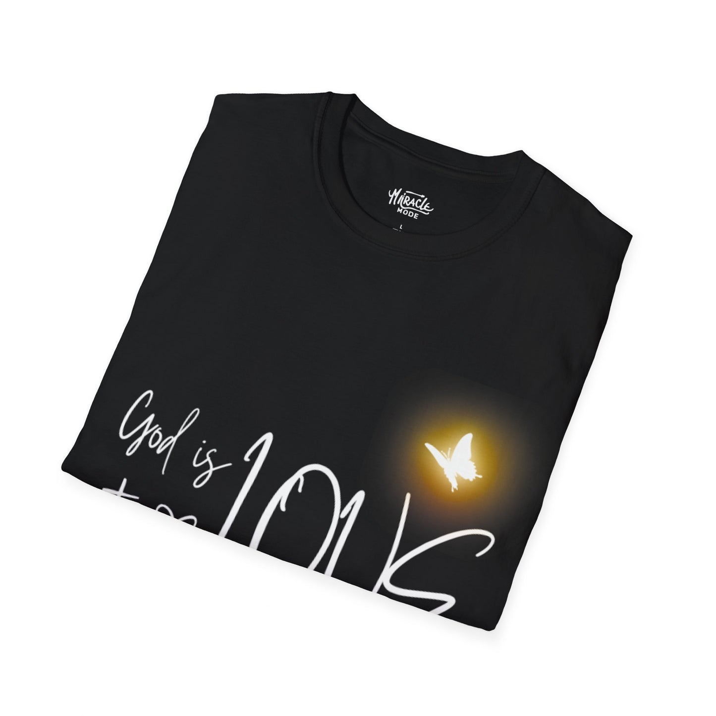 "God Is Love" T-Shirt