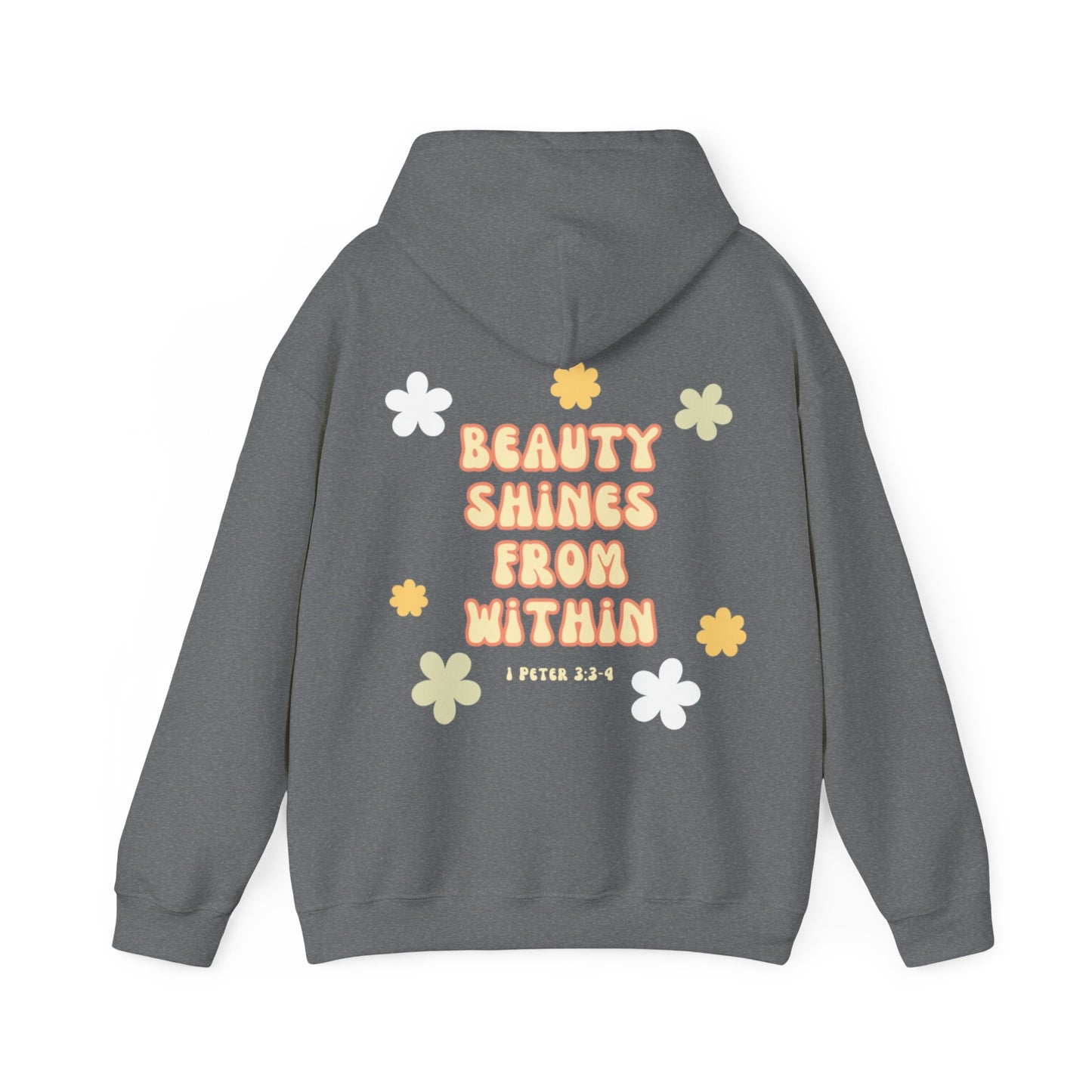 "Beauty Shines From Within" Hoodie