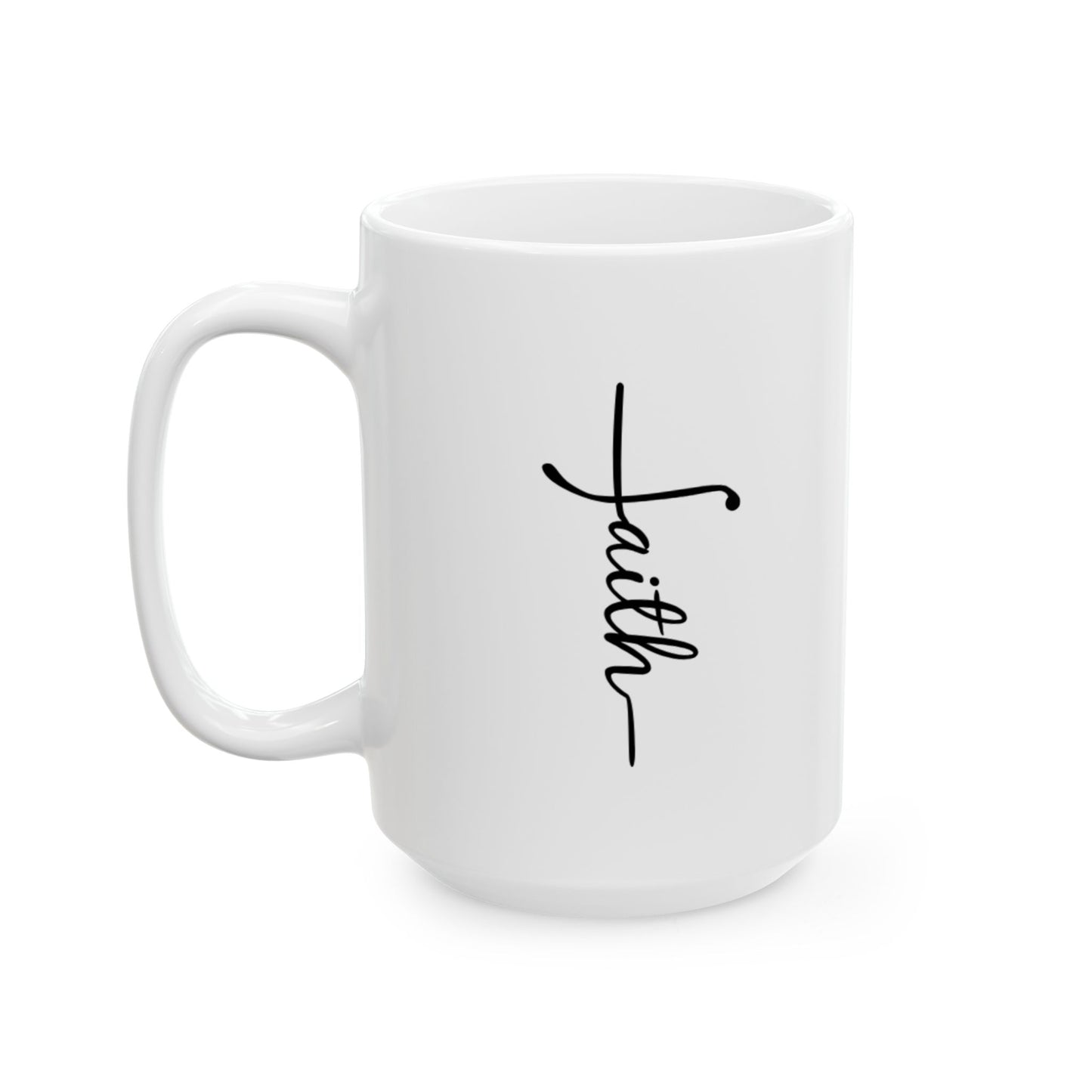 "Faith" Mug