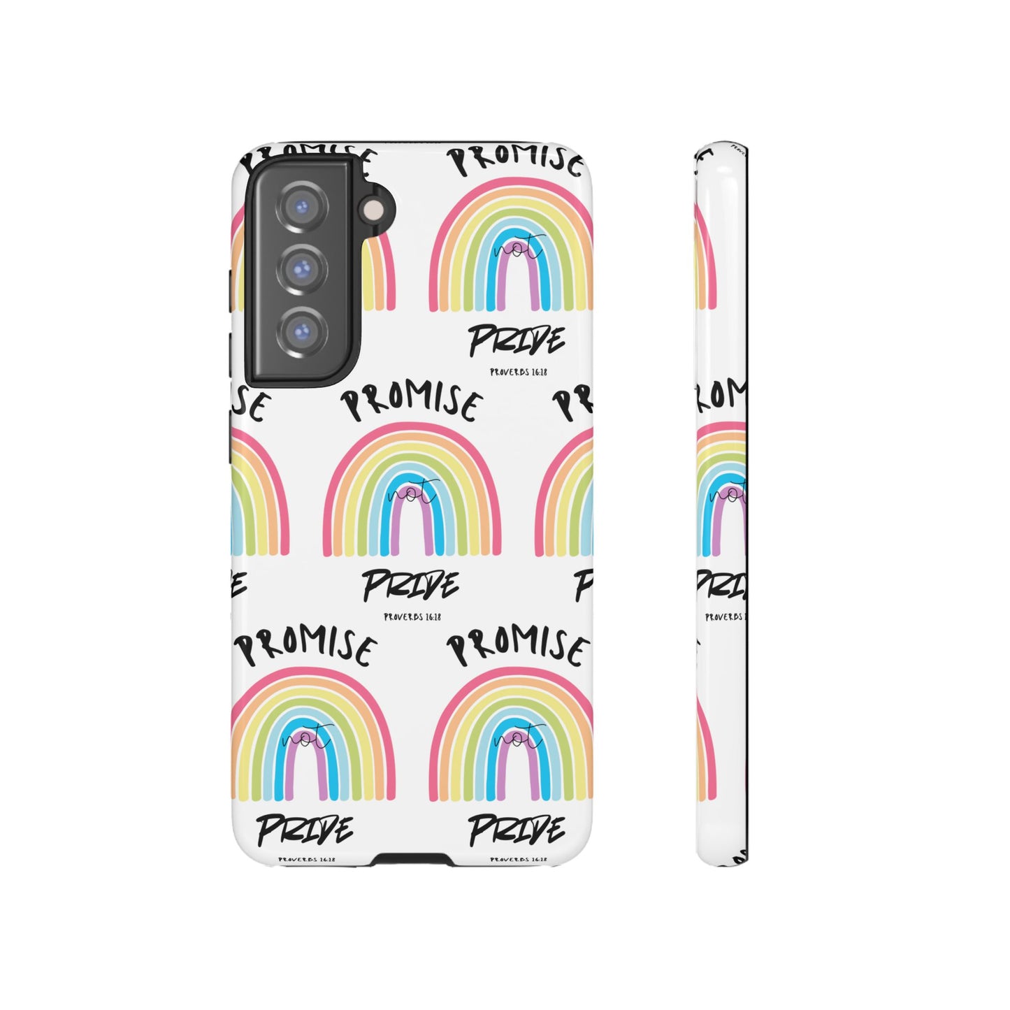 "Promise Not Pride" Phone Case