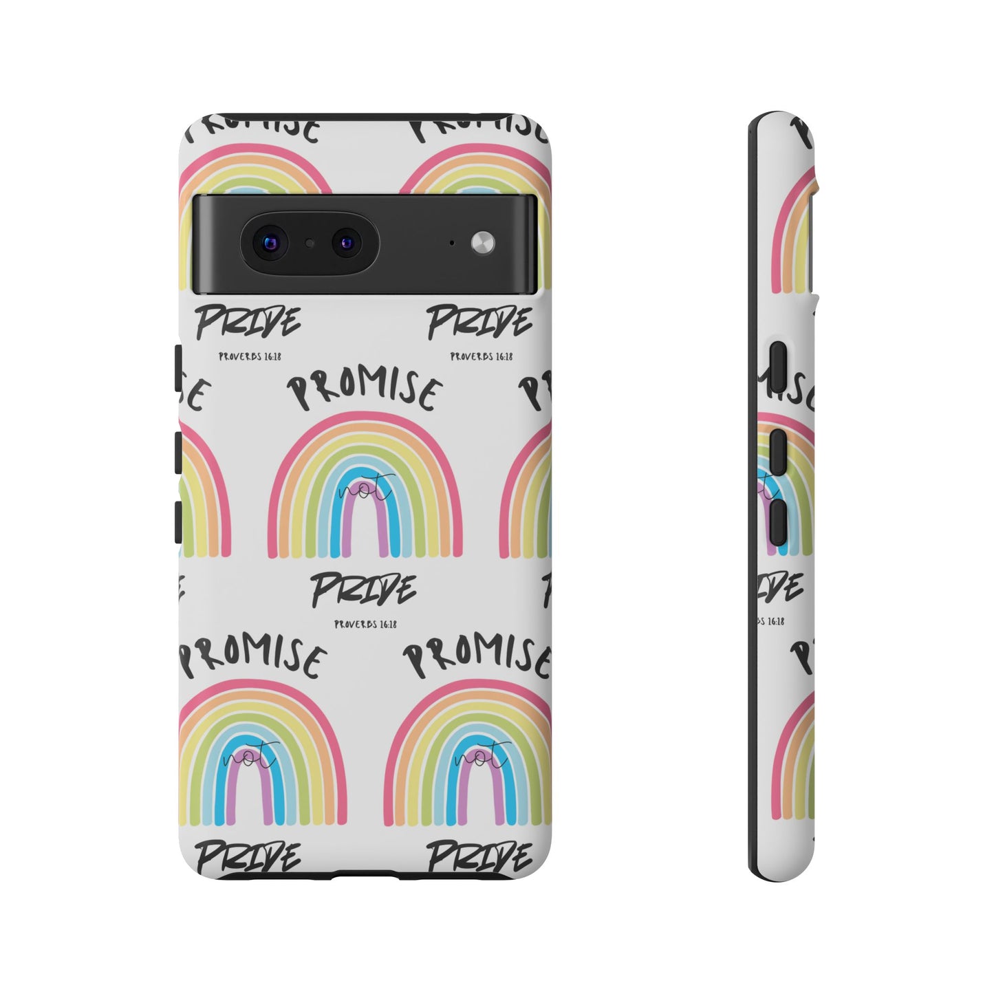"Promise Not Pride" Phone Case