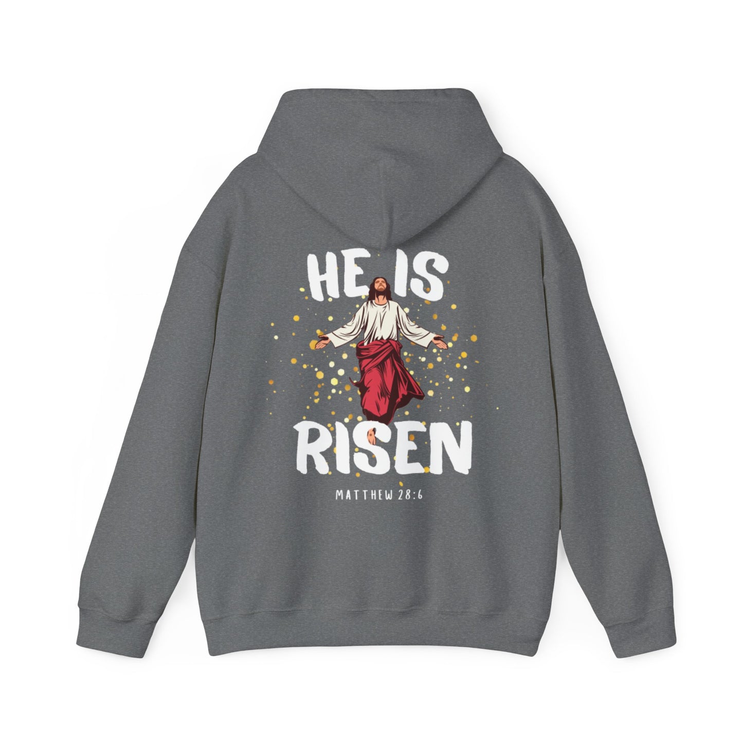 "He Is Risen" Hoodie
