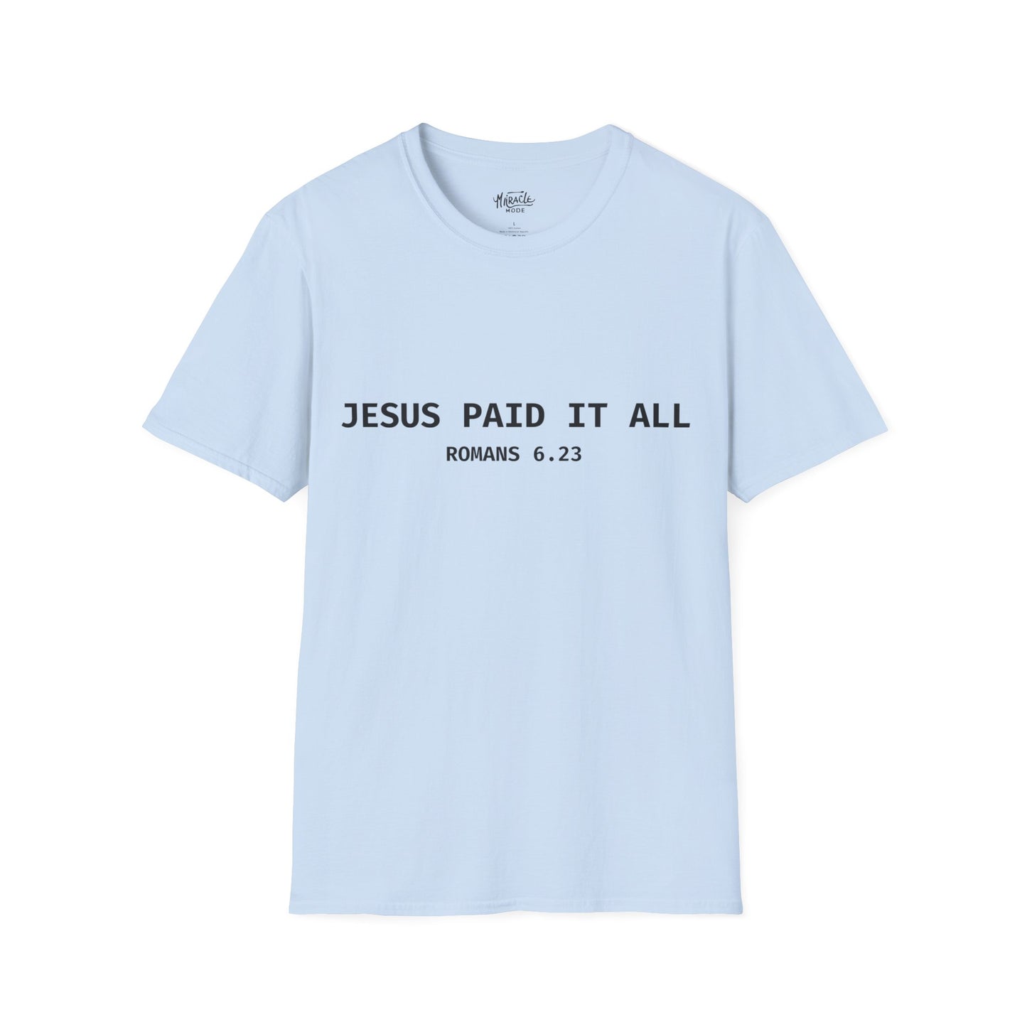 "Jesus Paid It All" T-Shirt