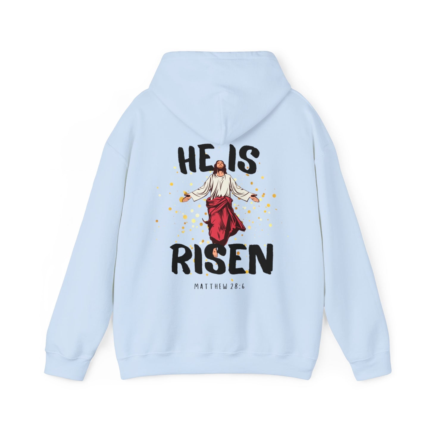 "He Is Risen" Hoodie