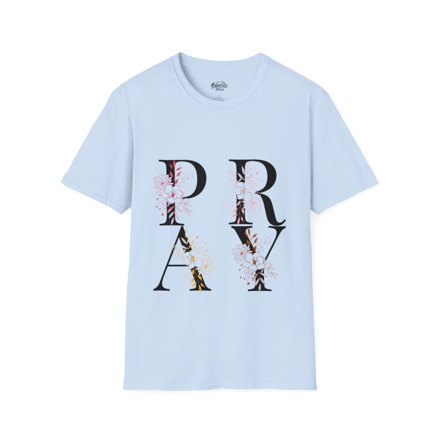 "Pray" T-Shirt