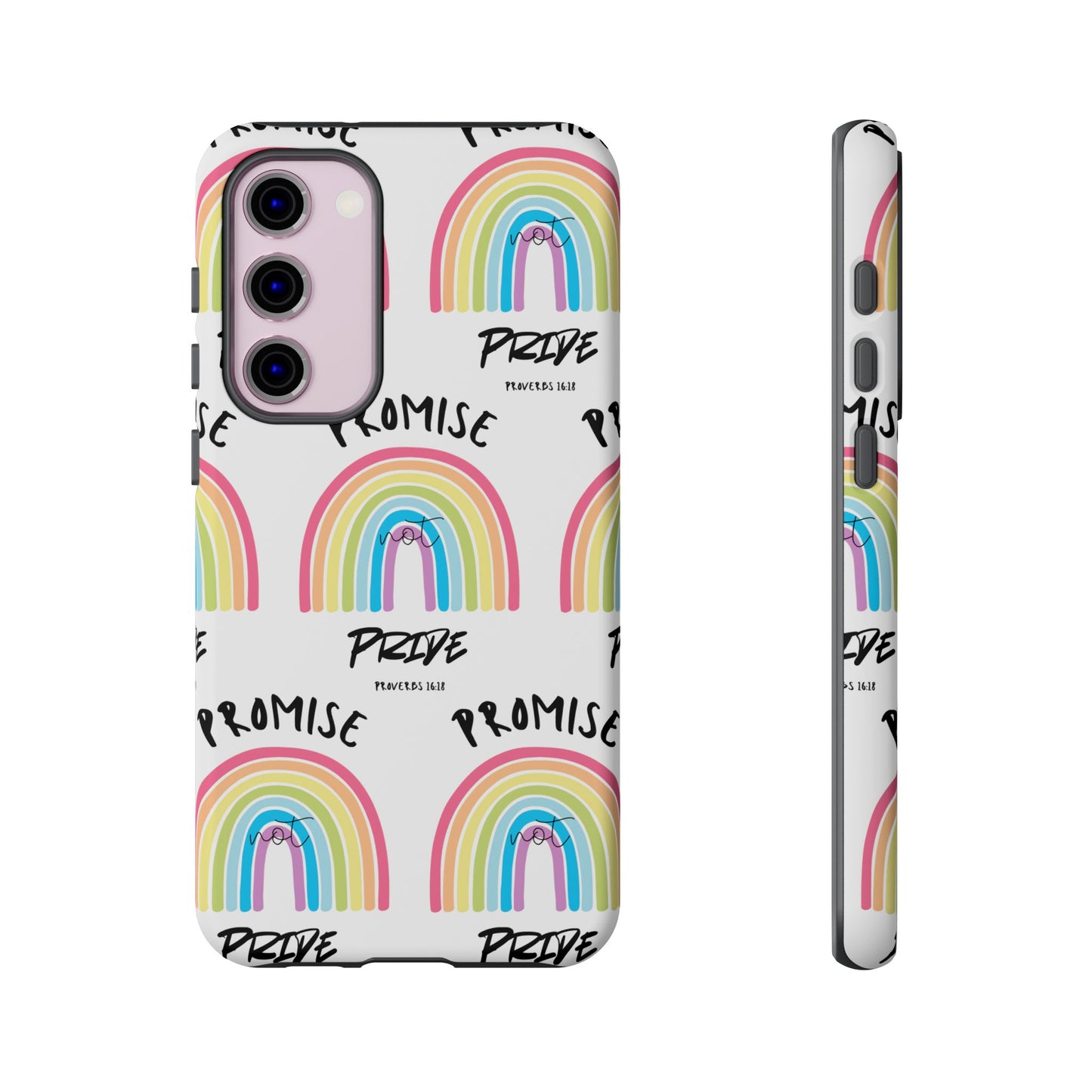 "Promise Not Pride" Phone Case