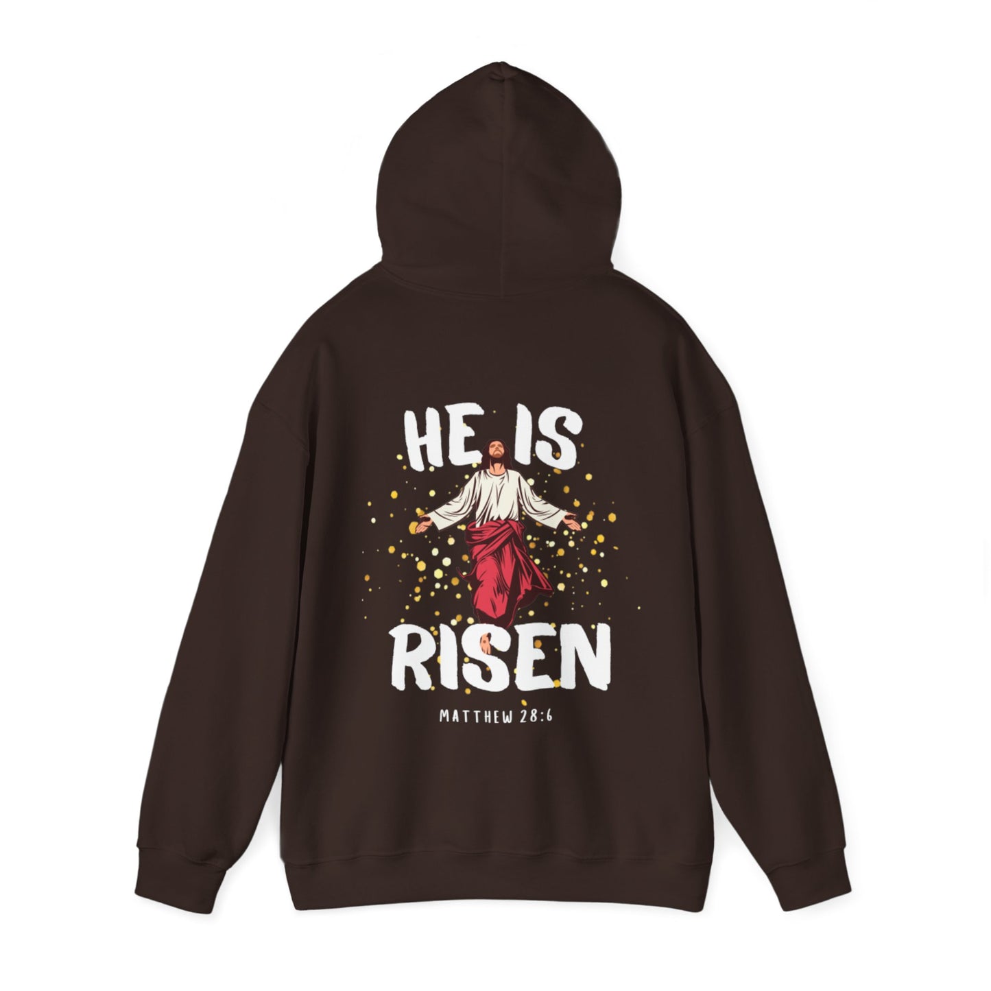 "He Is Risen" Hoodie