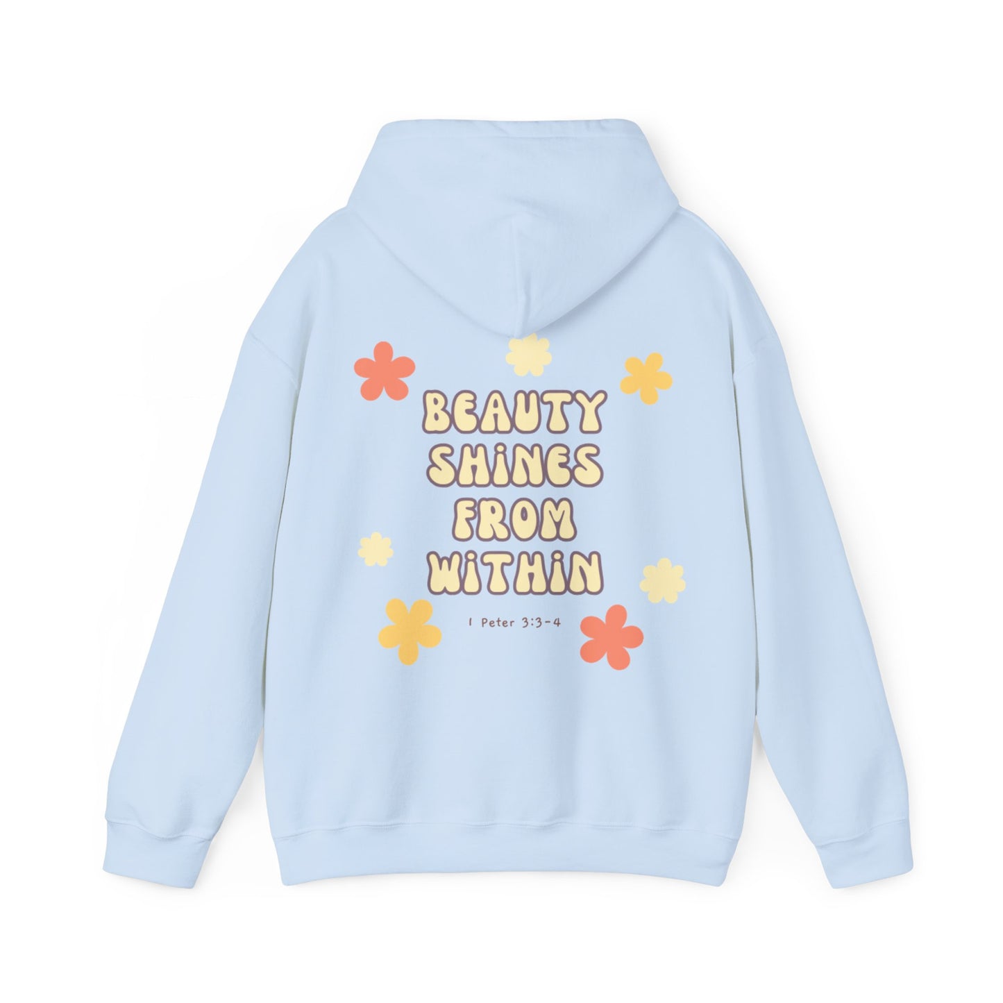"Beauty Shines From Within" Hoodie