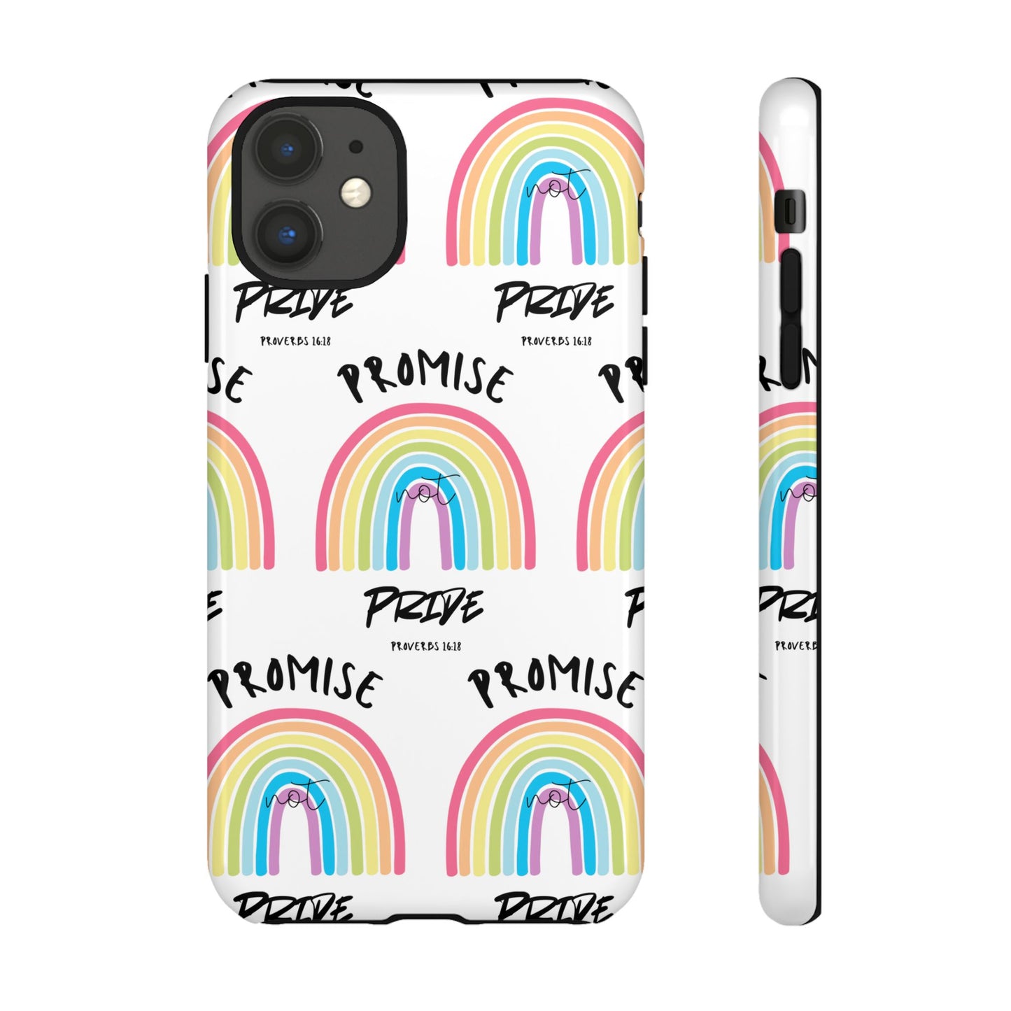 "Promise Not Pride" Phone Case