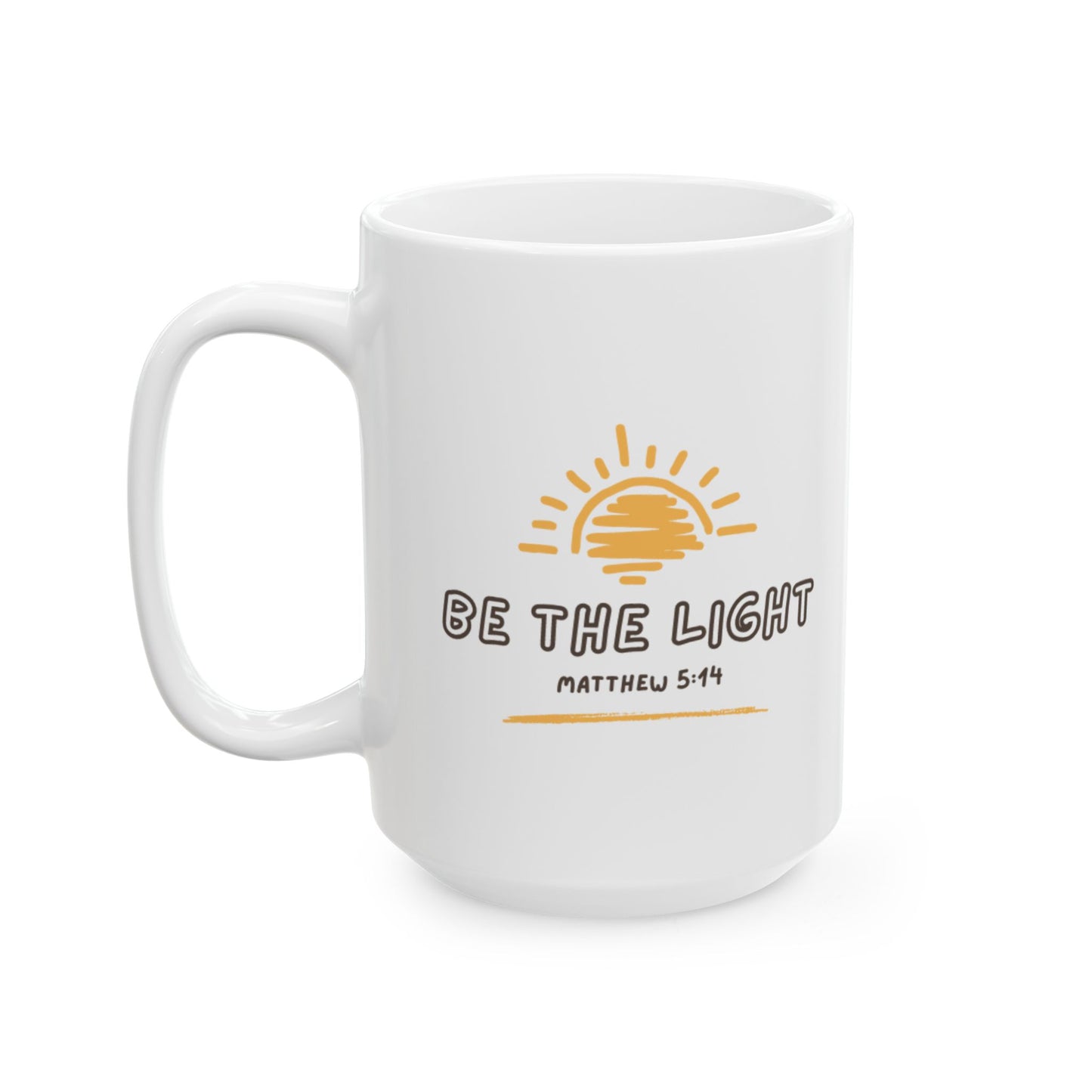 "Be The Light" Mug