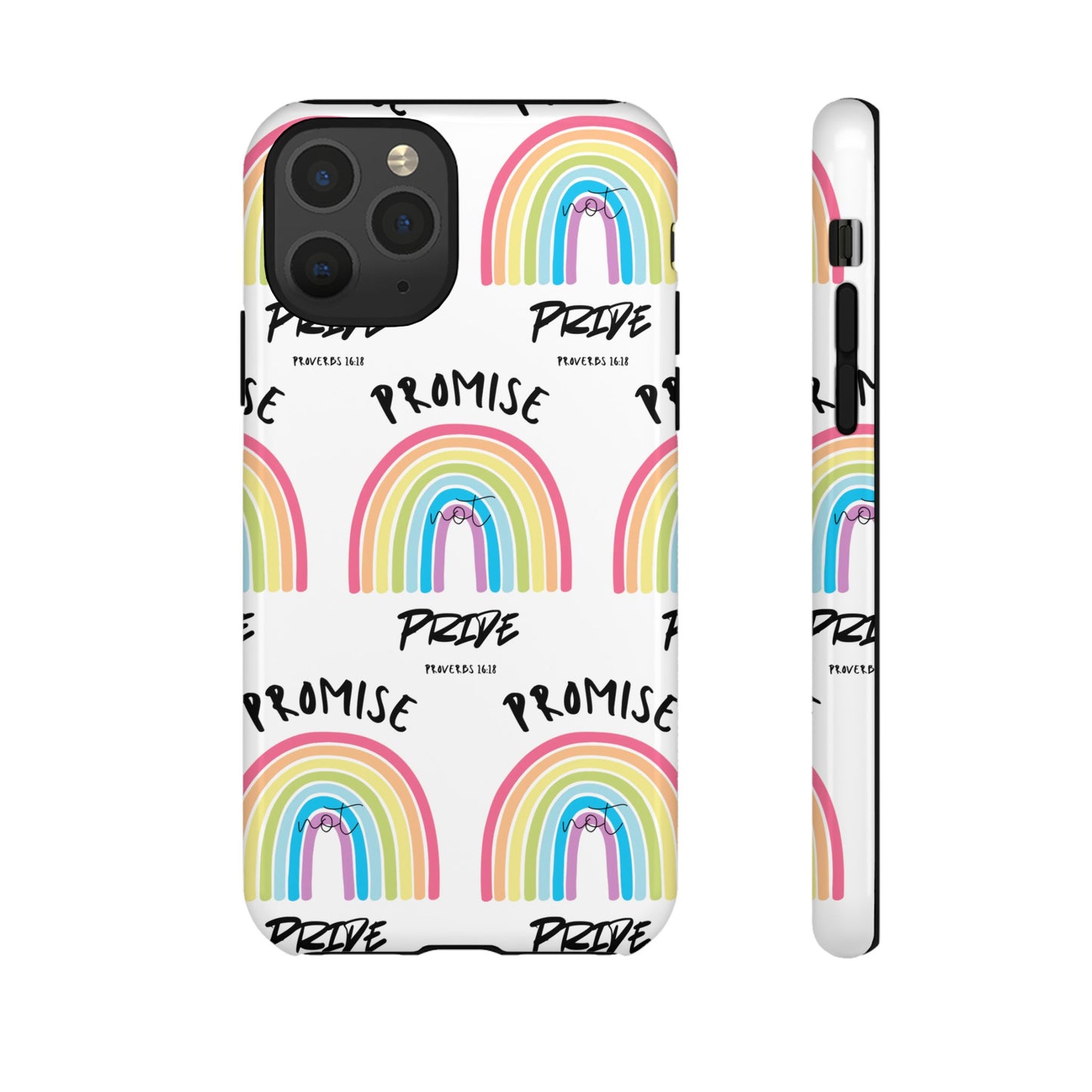"Promise Not Pride" Phone Case