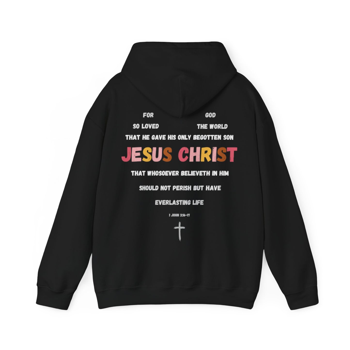 "For God So Loved The World" Hoodie