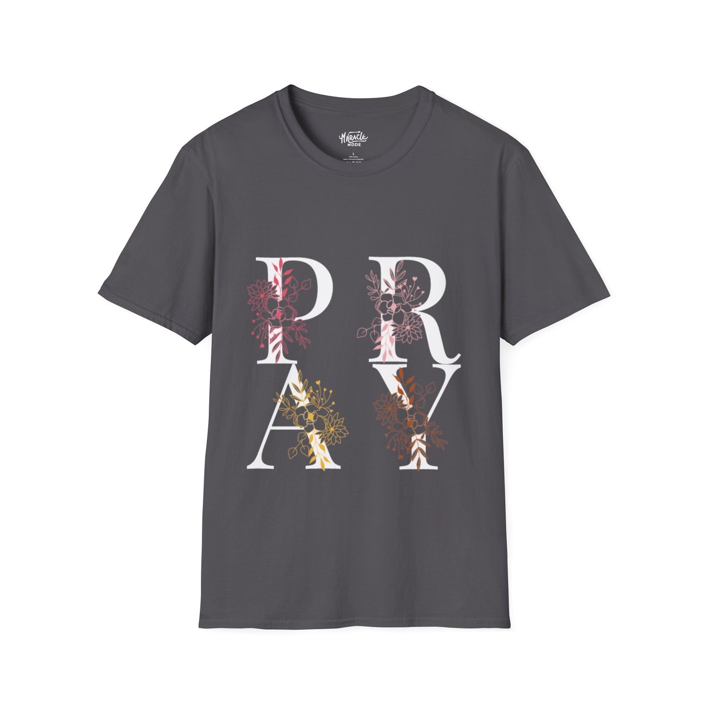 "Pray" T-Shirt
