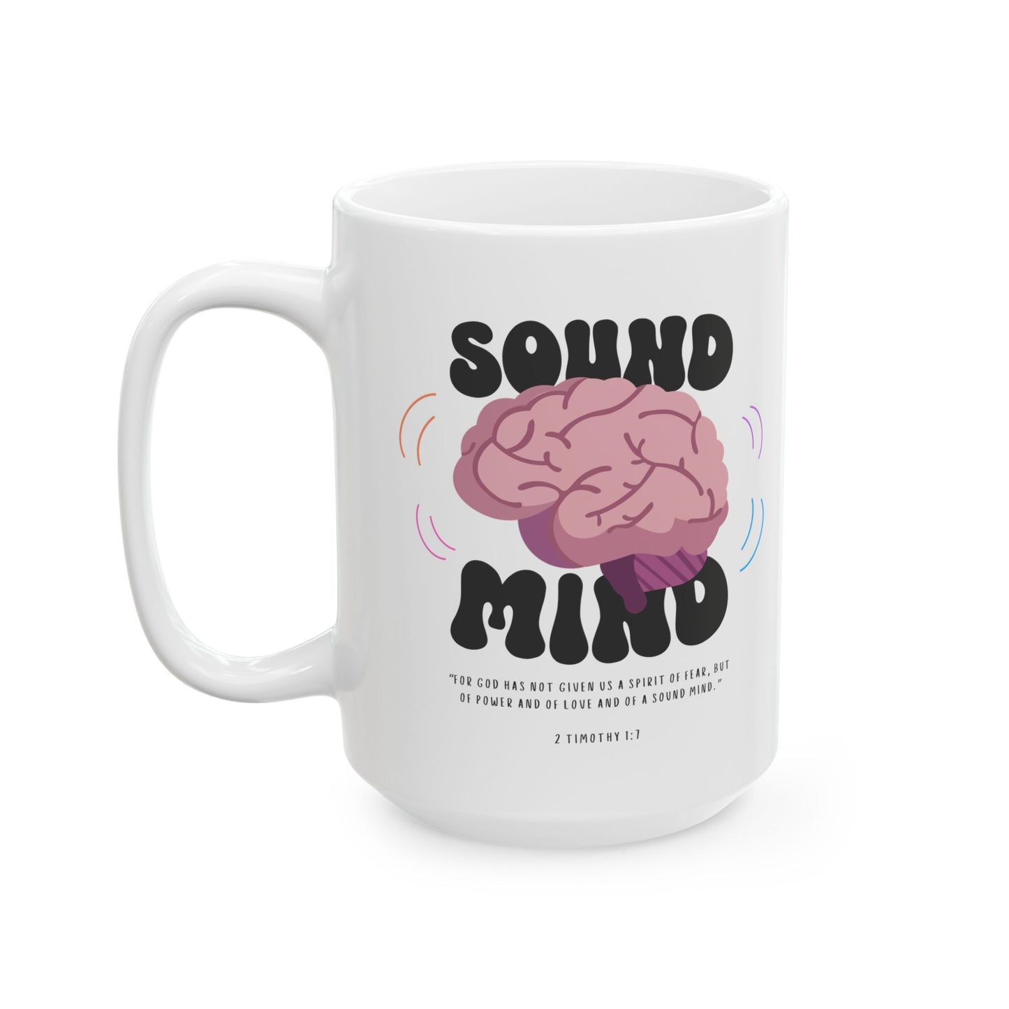 "Sound Mind" Mug
