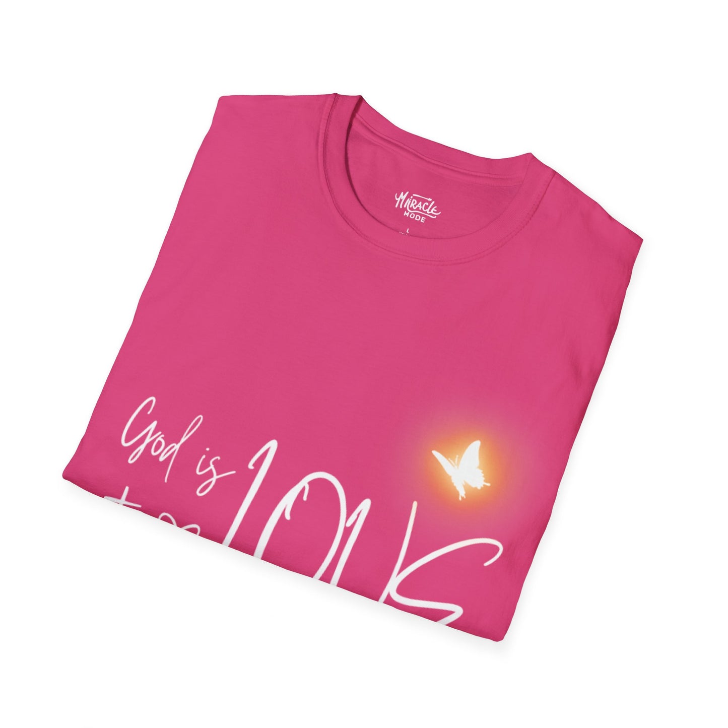 "God Is Love" T-Shirt