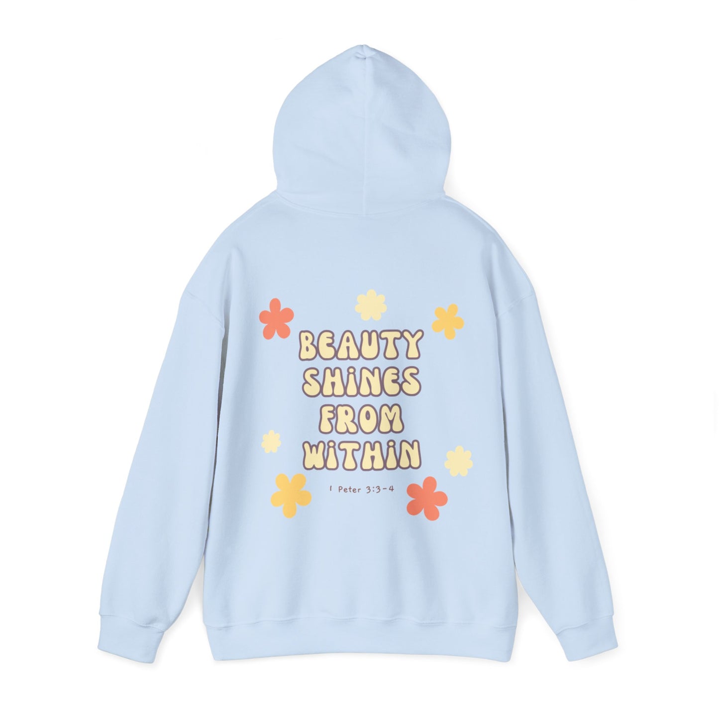 "Beauty Shines From Within" Hoodie