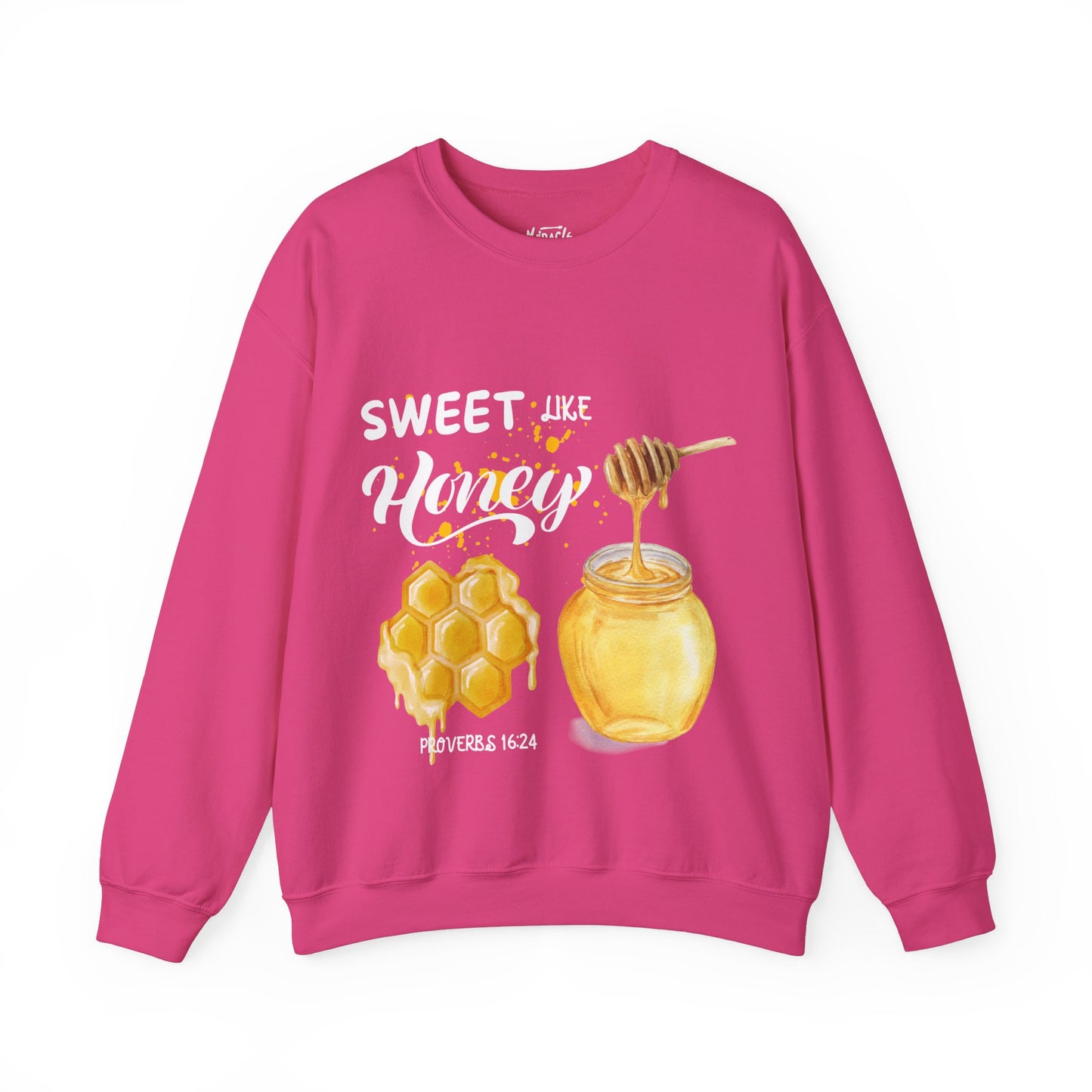 "Sweet Like Honey" Sweatshirt