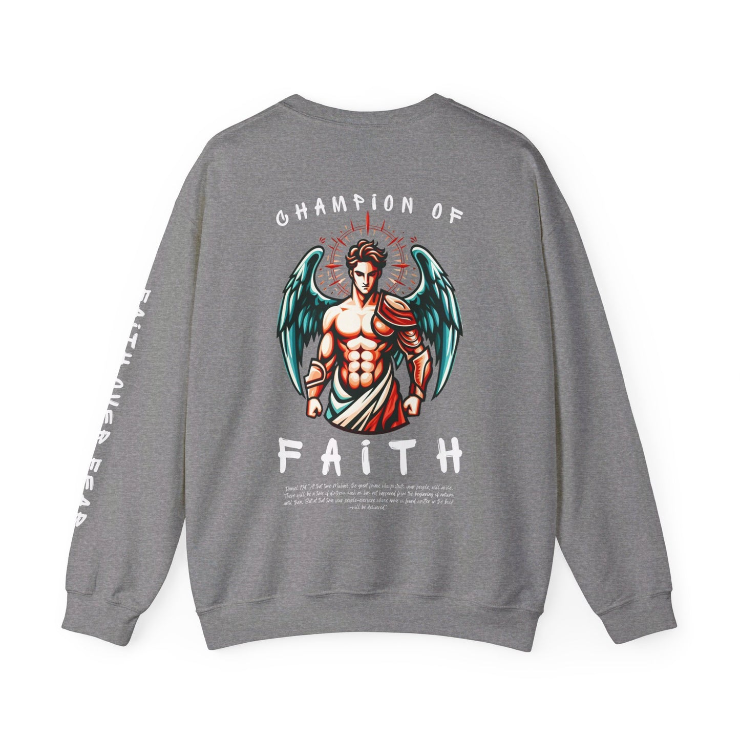 "Champion of Faith" Sweatshirt