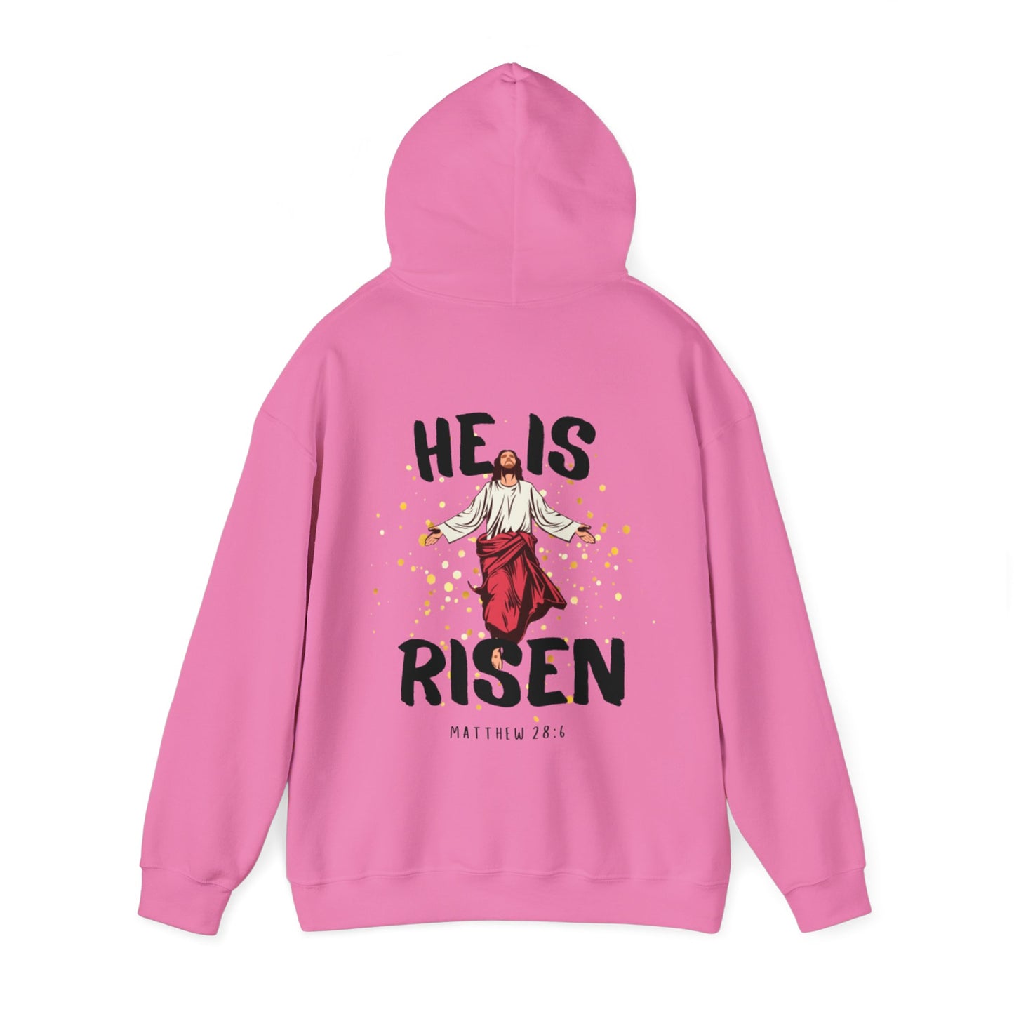 "He Is Risen" Hoodie