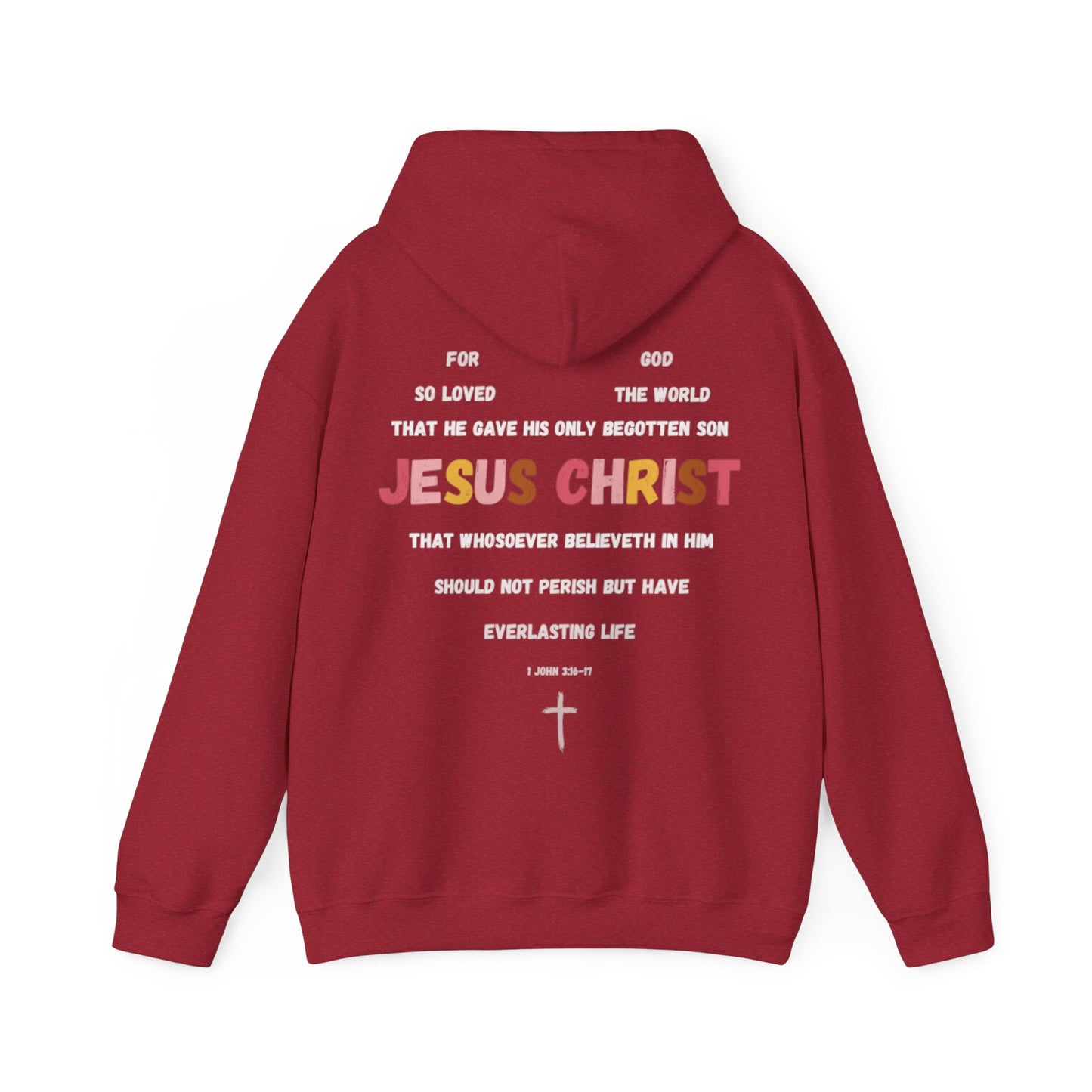 "For God So Loved The World" Hoodie