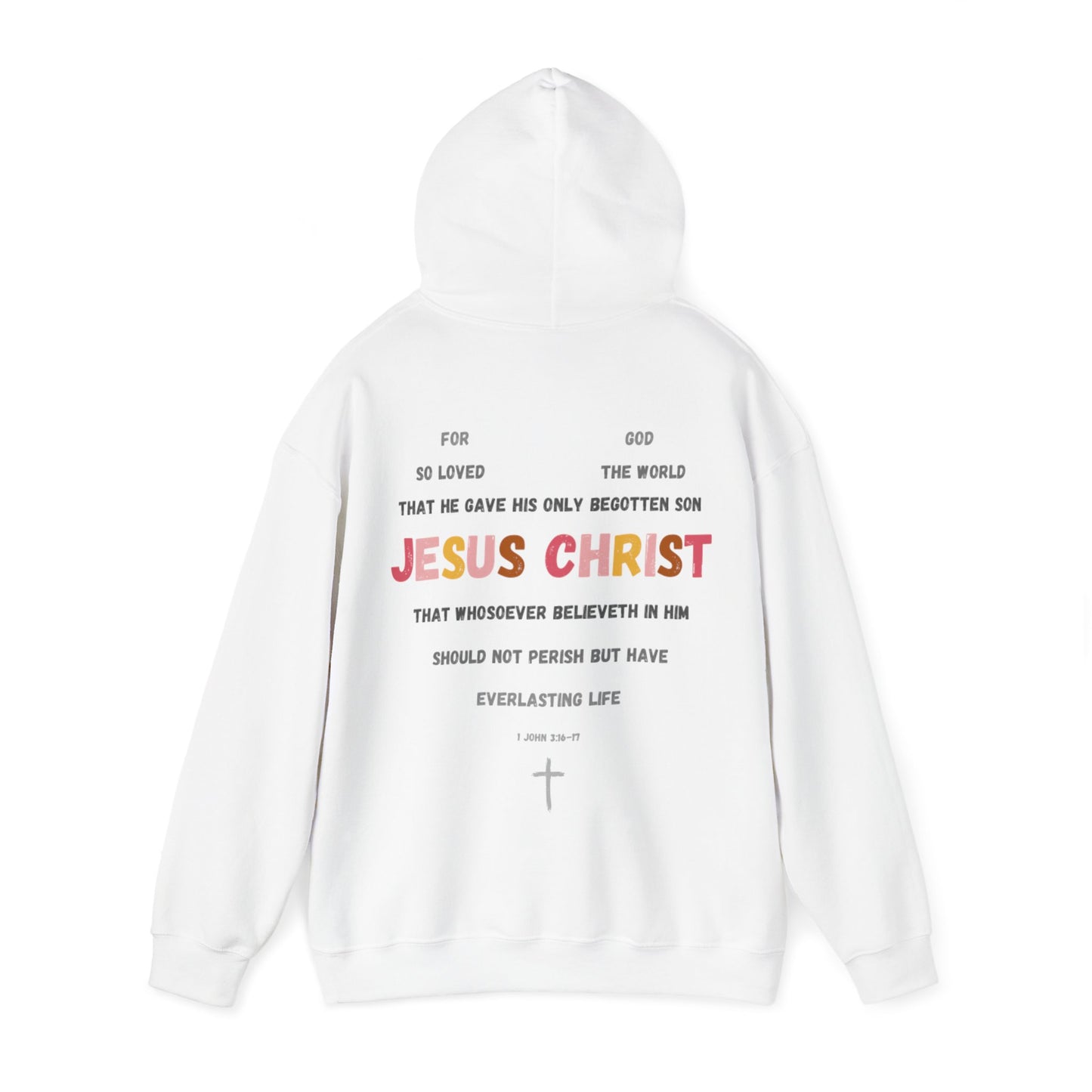 "For God So Loved The World" Hoodie