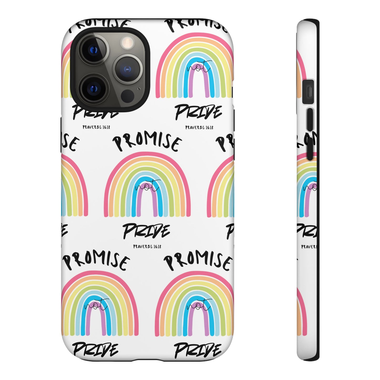 "Promise Not Pride" Phone Case