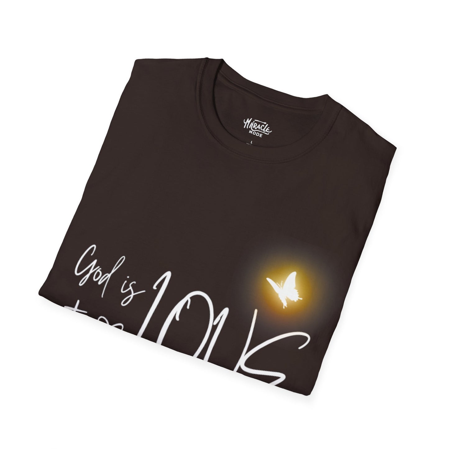 "God Is Love" T-Shirt