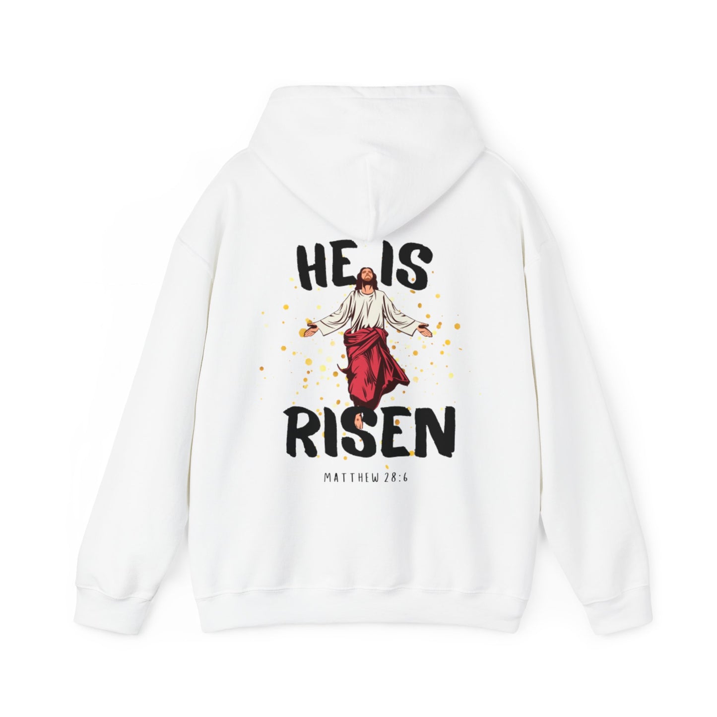 "He Is Risen" Hoodie