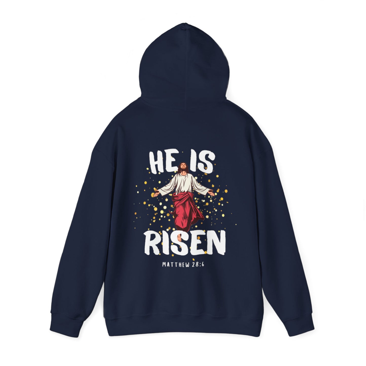 "He Is Risen" Hoodie
