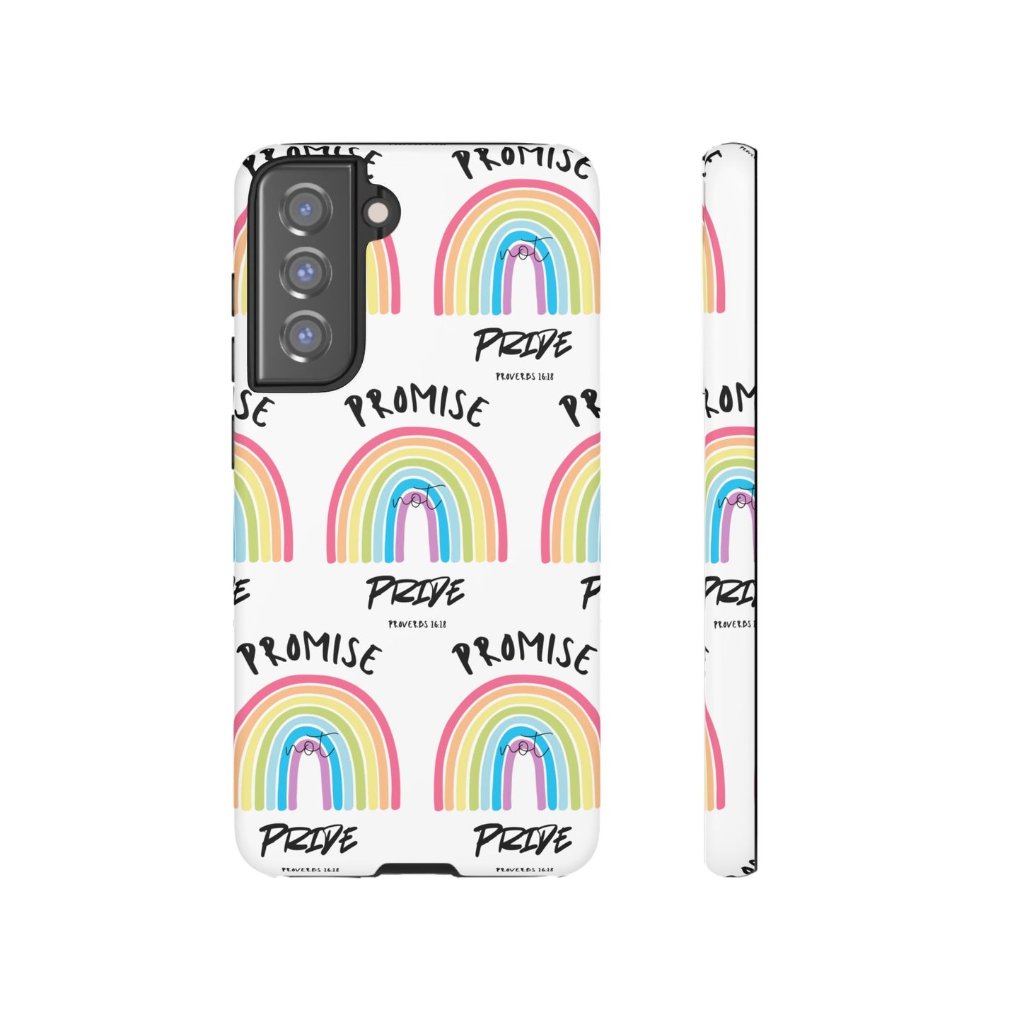 "Promise Not Pride" Phone Case