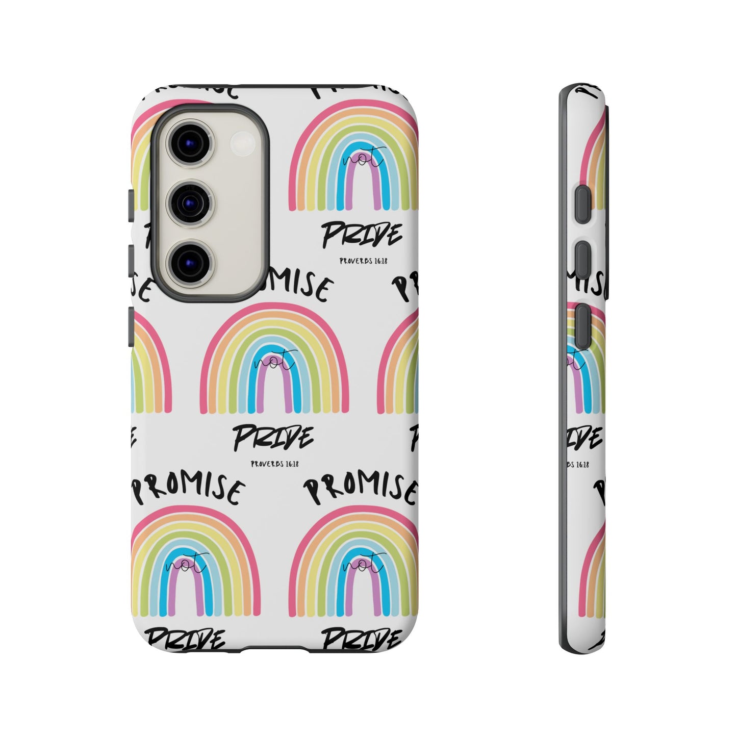 "Promise Not Pride" Phone Case