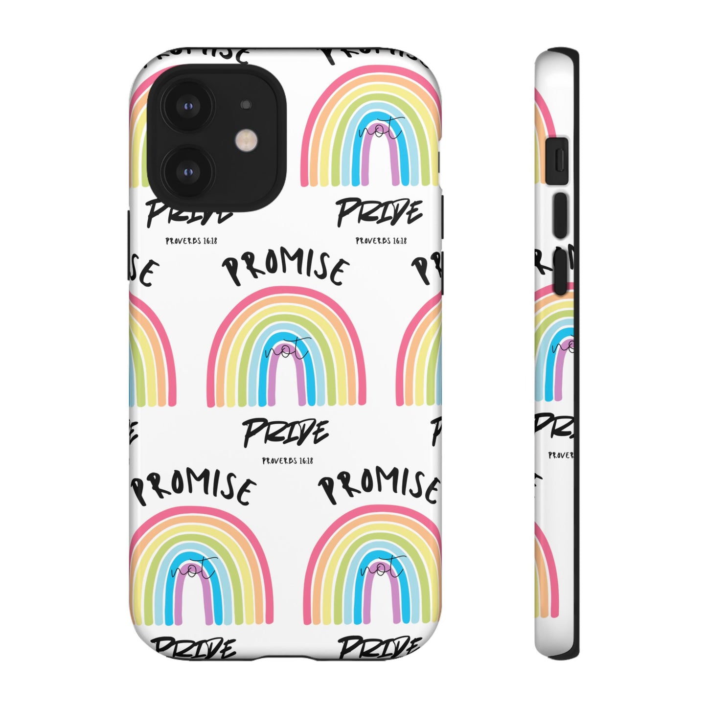 "Promise Not Pride" Phone Case
