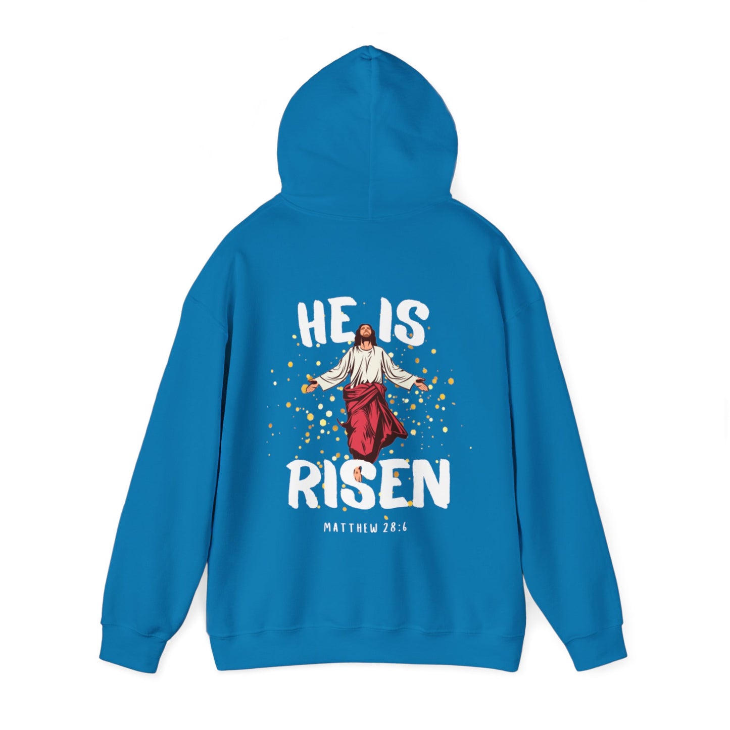 "He Is Risen" Hoodie
