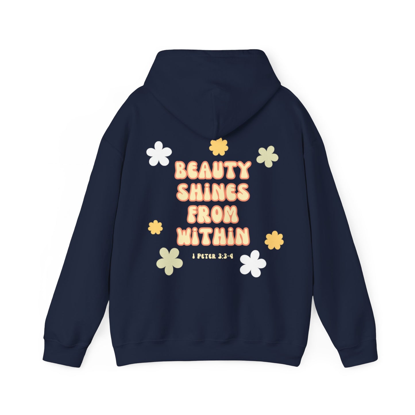 "Beauty Shines From Within" Hoodie