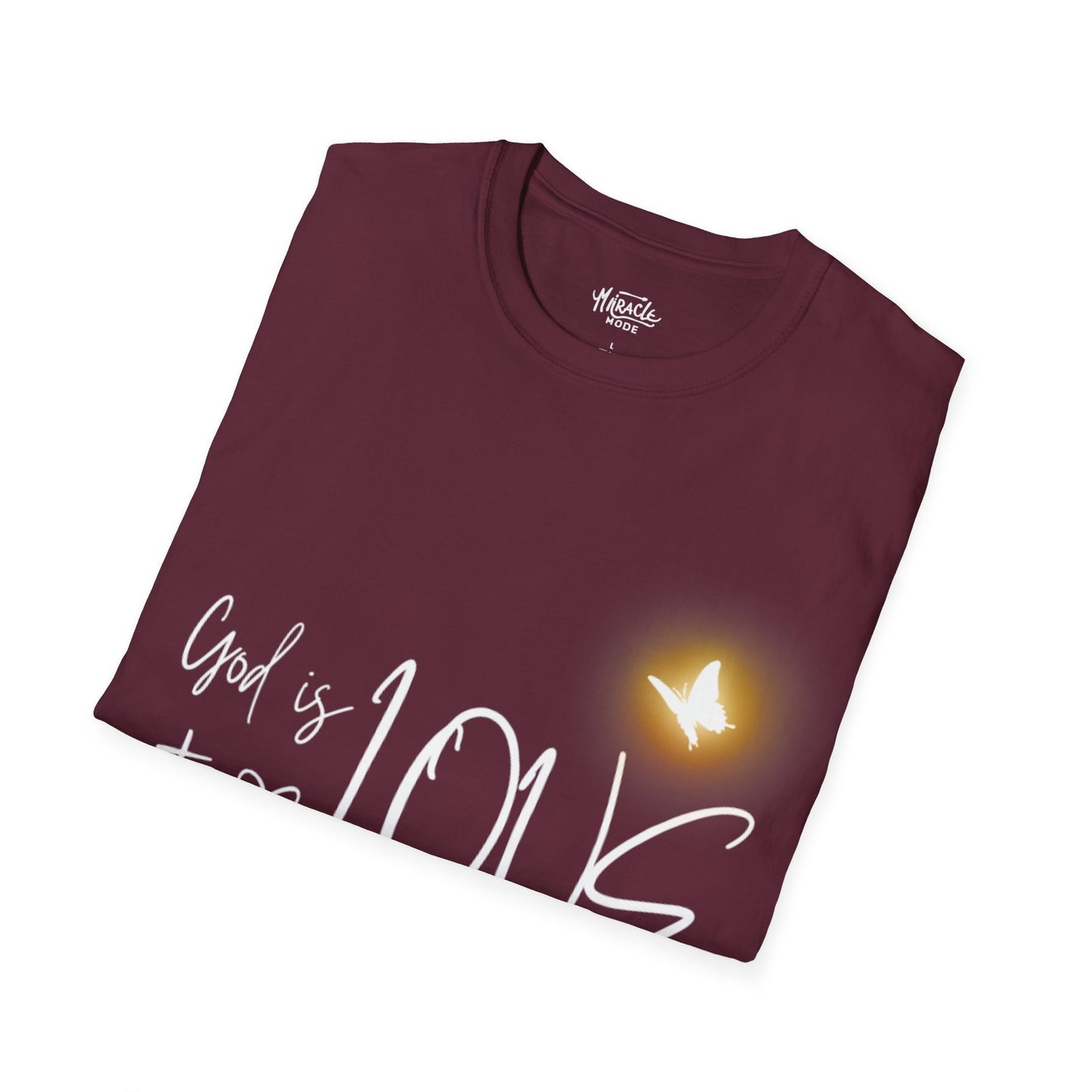 "God Is Love" T-Shirt