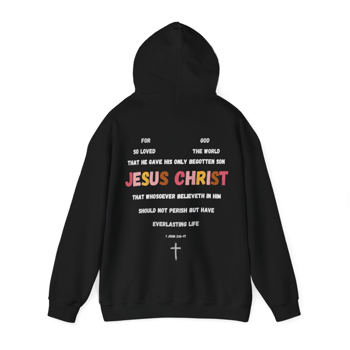 "For God So Loved The World" Hoodie