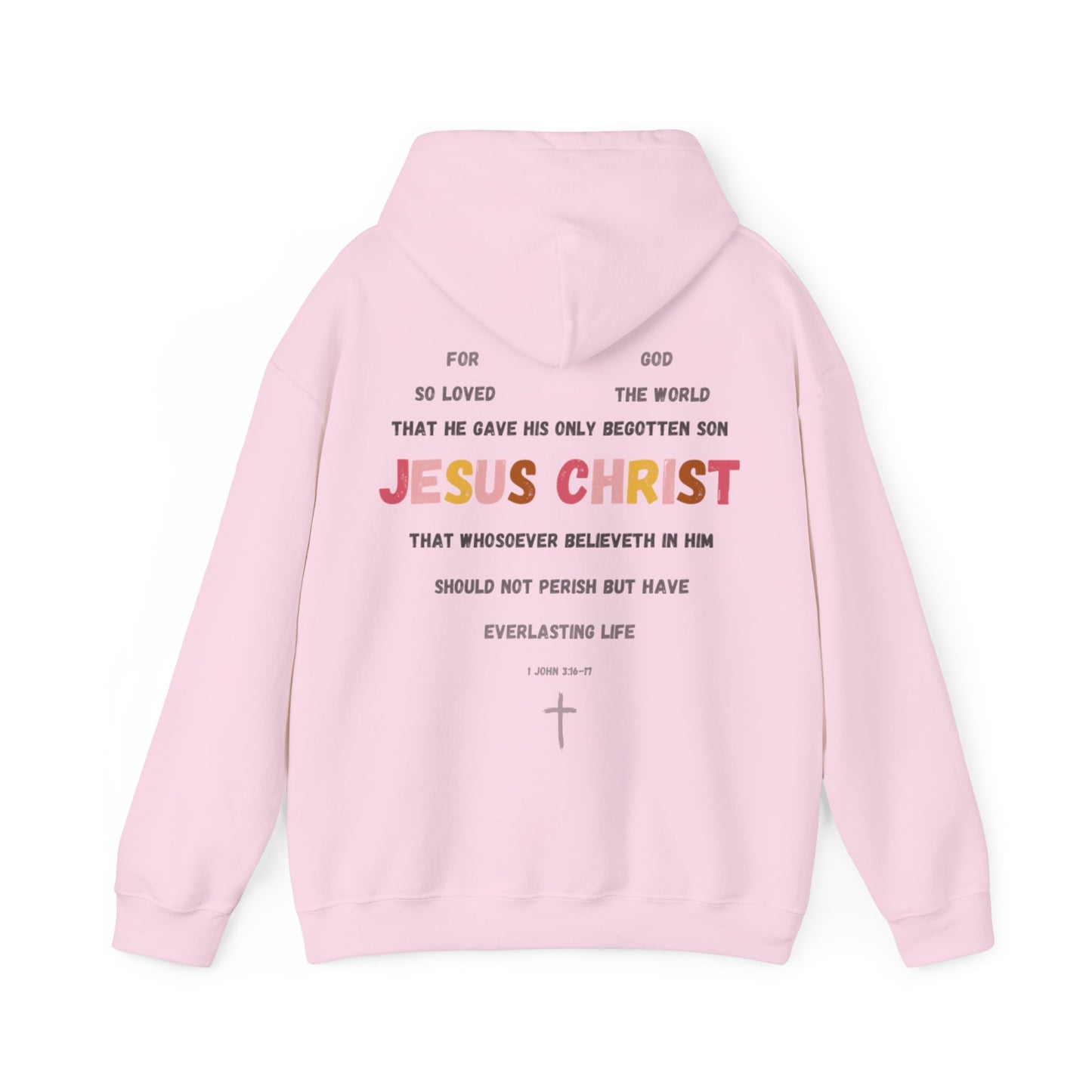 "For God So Loved The World" Hoodie
