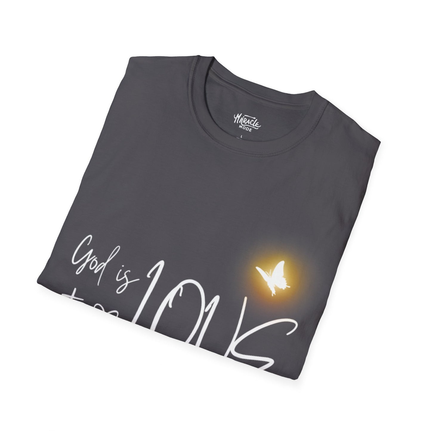 "God Is Love" T-Shirt