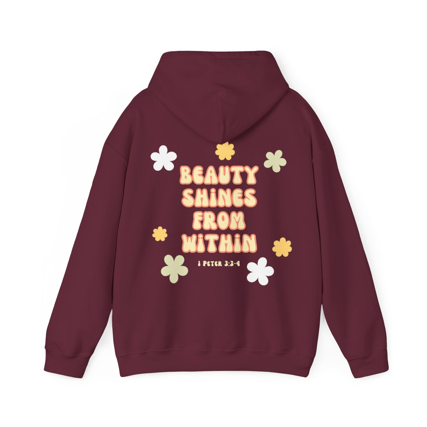 "Beauty Shines From Within" Hoodie