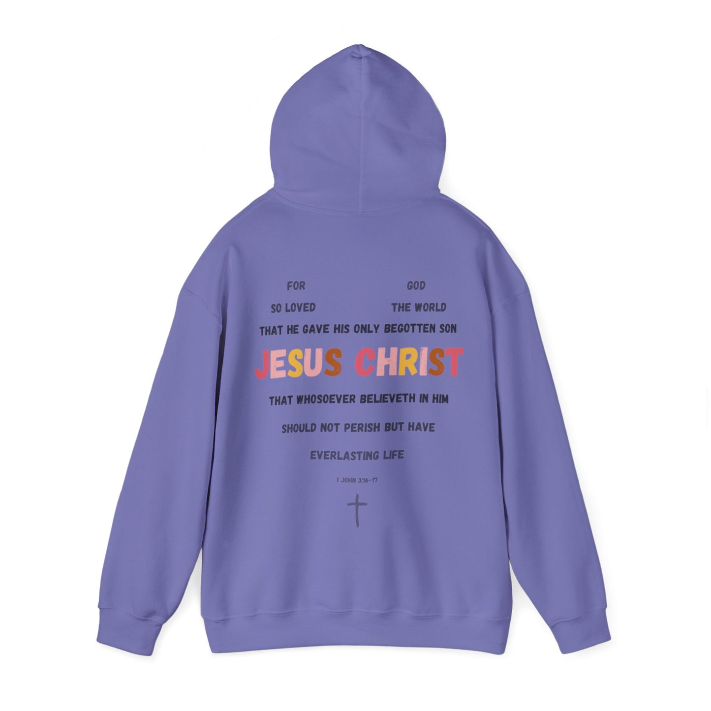 "For God So Loved The World" Hoodie