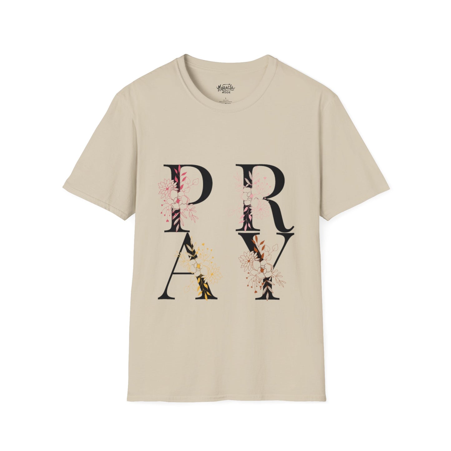 "Pray" T-Shirt