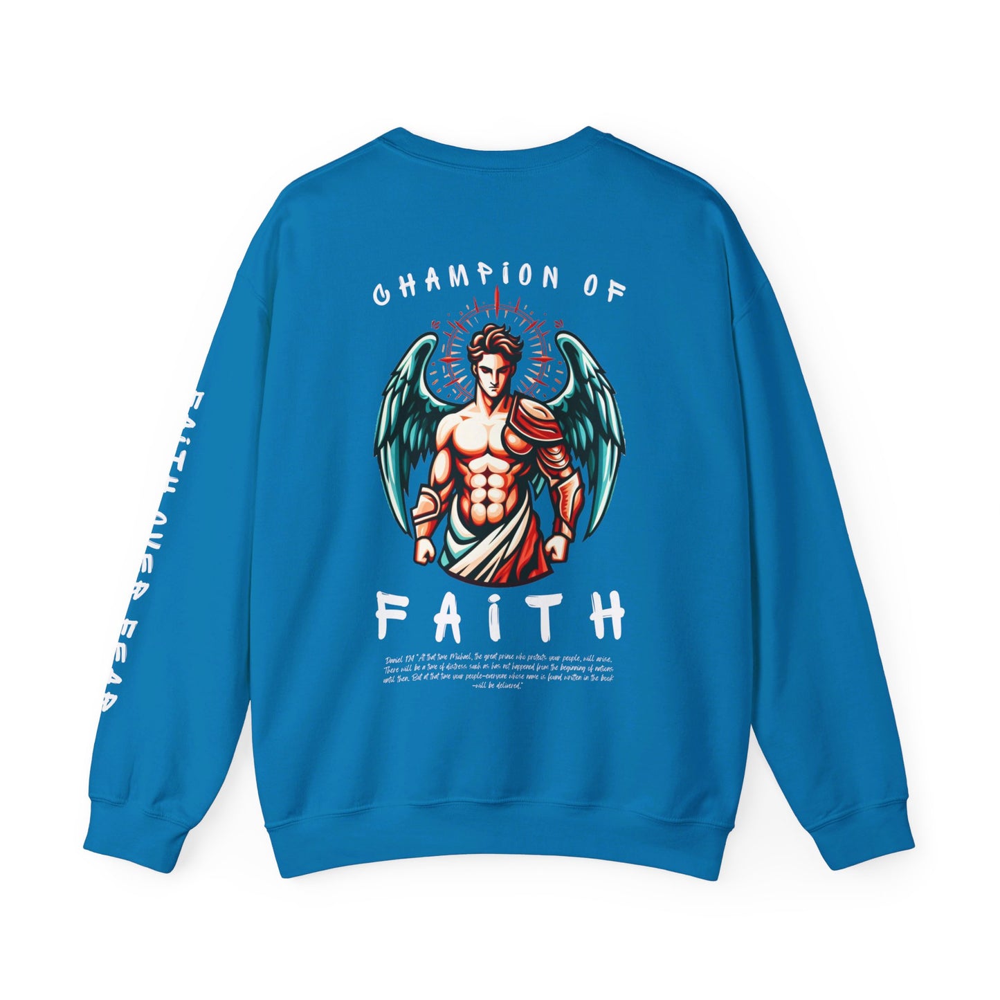 "Champion of Faith" Sweatshirt