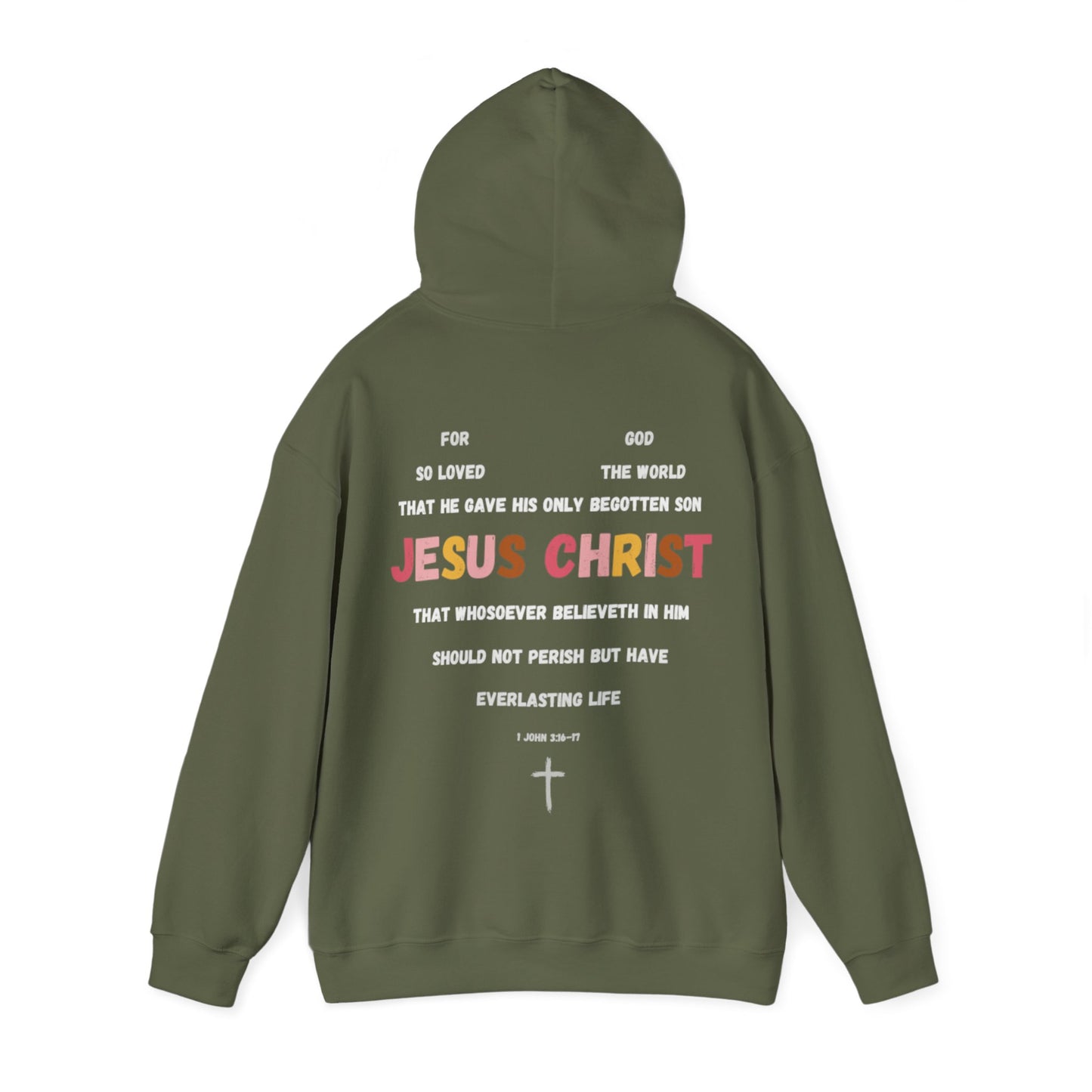 "For God So Loved The World" Hoodie