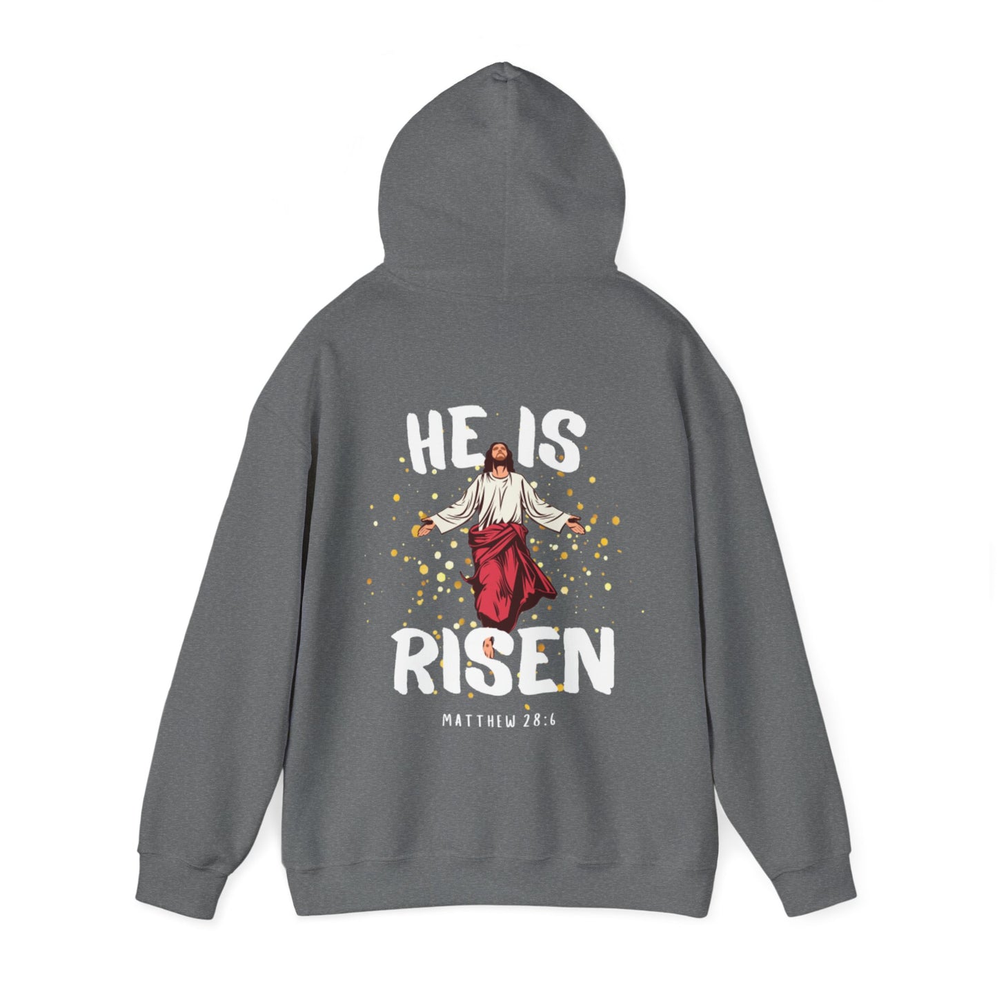 "He Is Risen" Hoodie