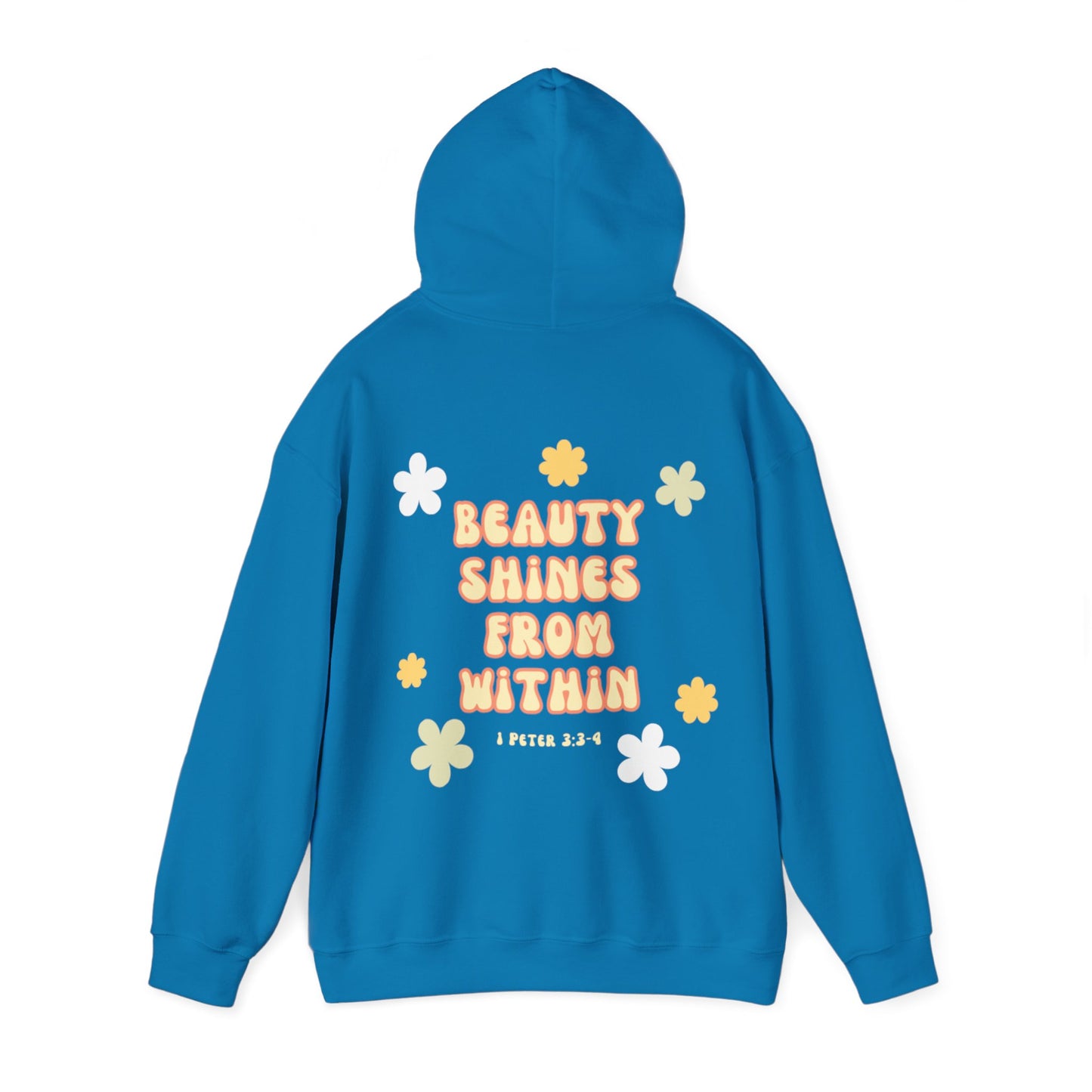 "Beauty Shines From Within" Hoodie