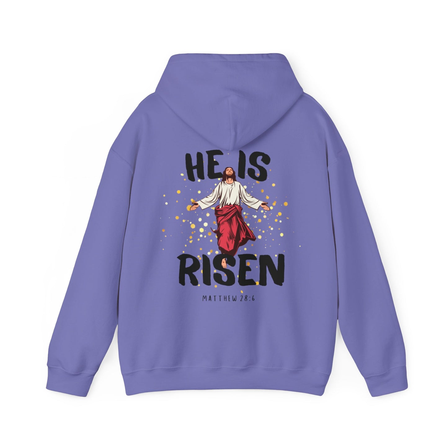 "He Is Risen" Hoodie