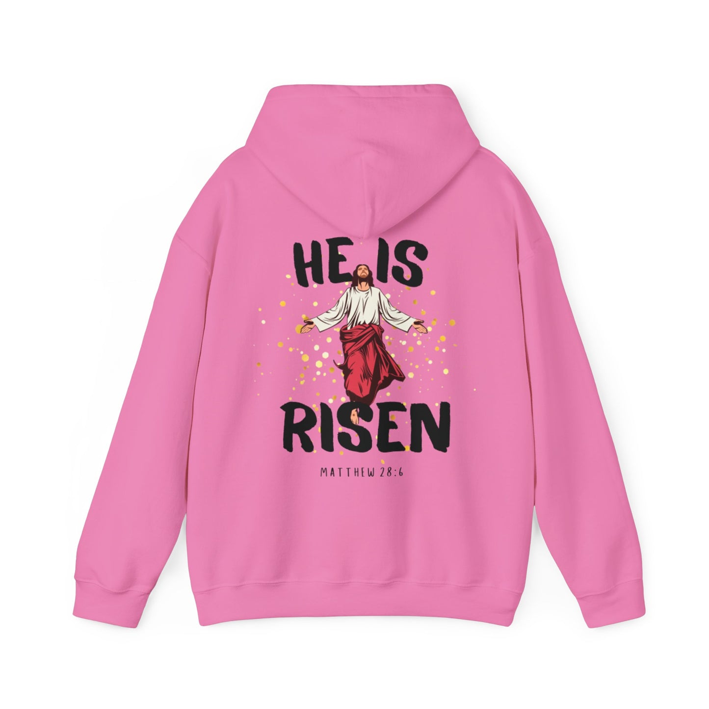 "He Is Risen" Hoodie