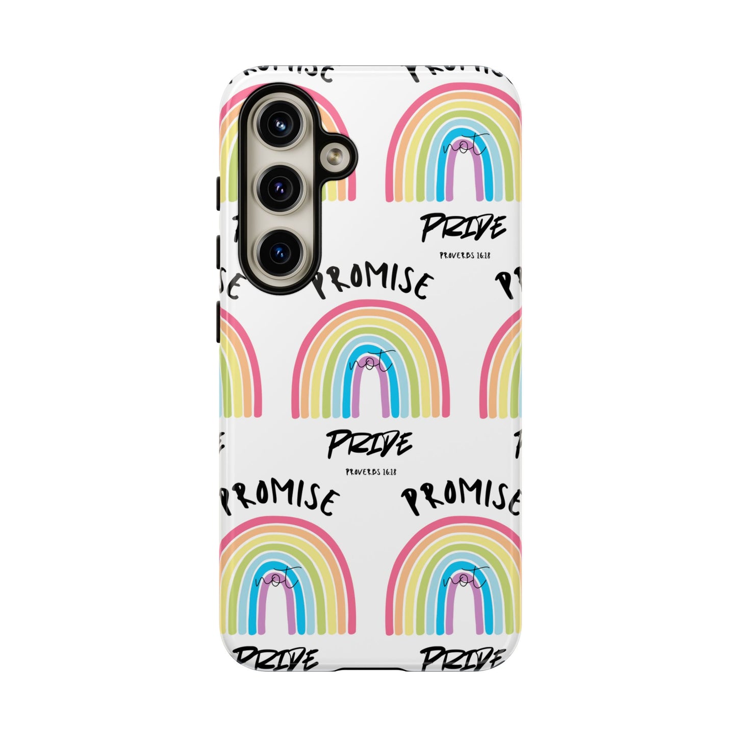 "Promise Not Pride" Phone Case
