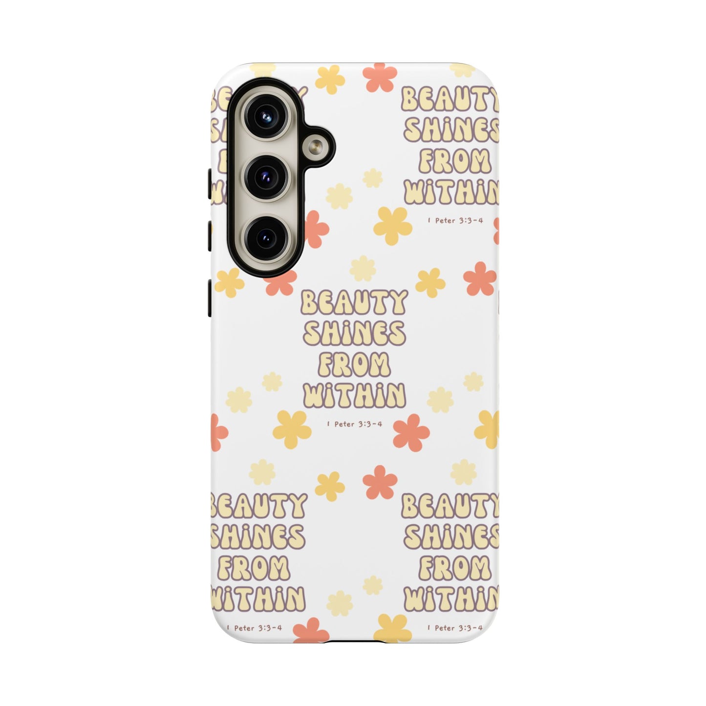 "Beauty Shines From Within" Phone Case
