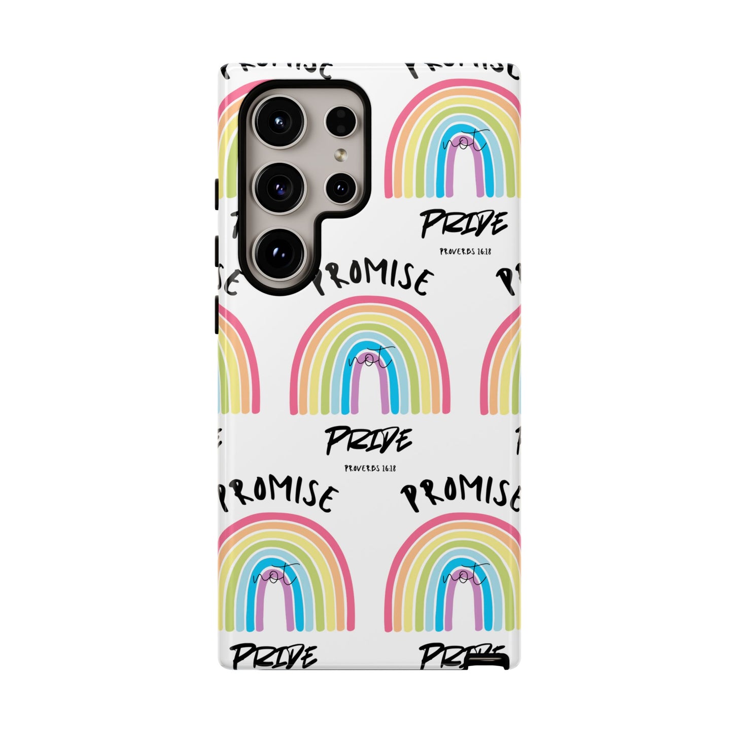 "Promise Not Pride" Phone Case